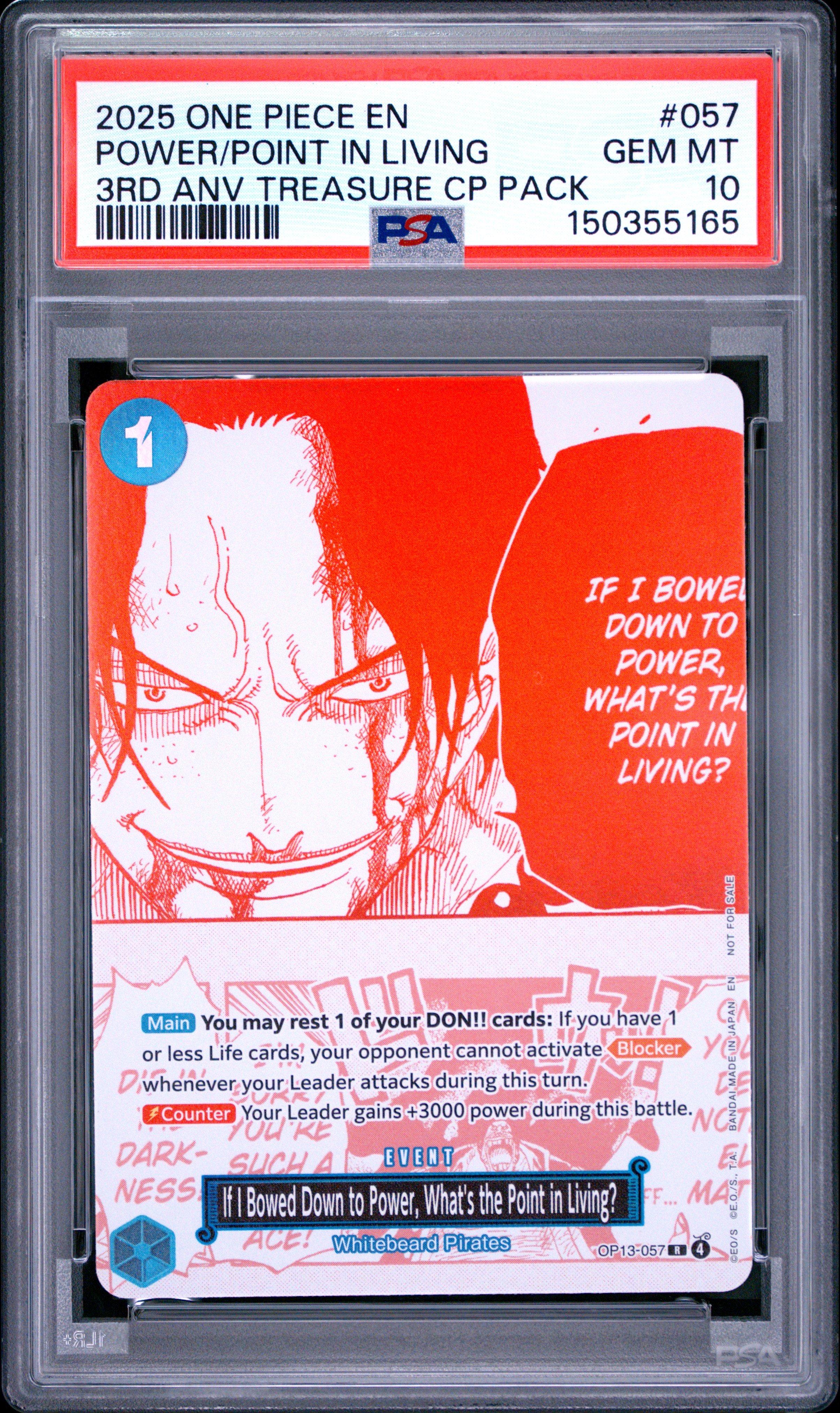 2025 One Piece 3rd Anniversary One Piece Card Treasure Campaign Pack 057 If I Bowed Down To Power, Whats The Point In Living? PSA 10