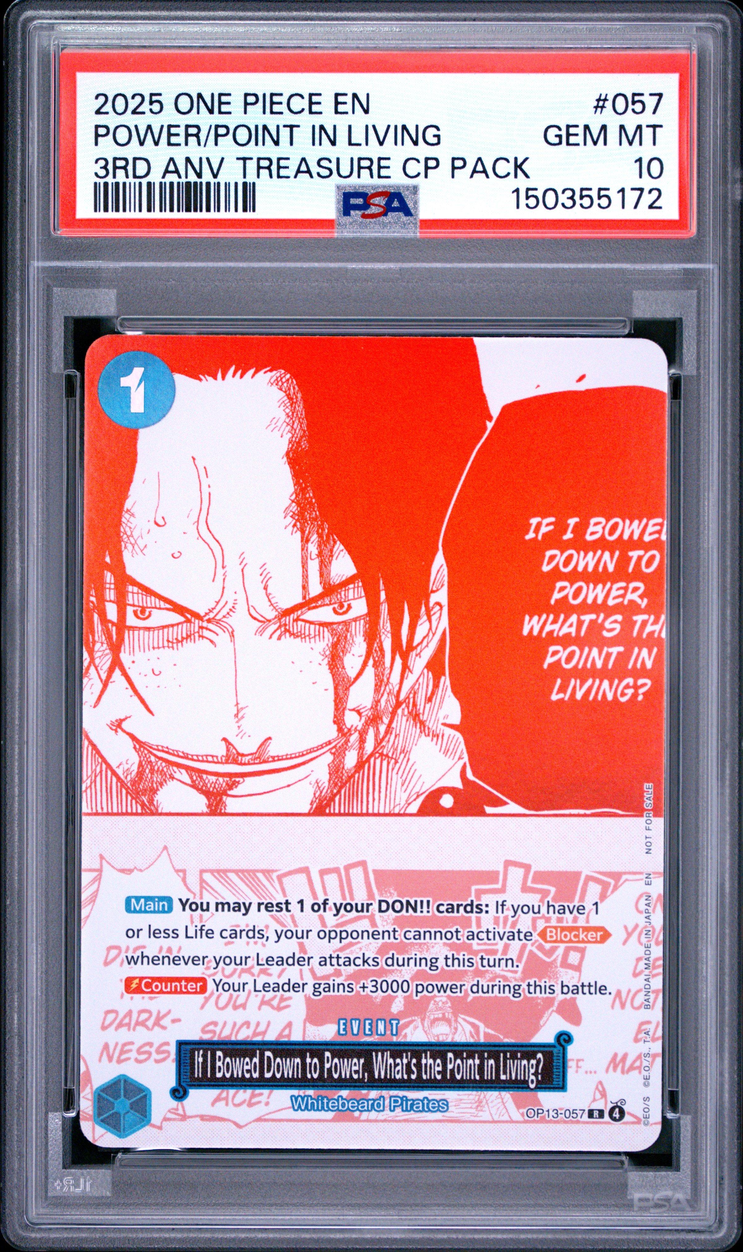 2025 One Piece 3rd Anniversary One Piece Card Treasure Campaign Pack 057 If I Bowed Down To Power, Whats The Point In Living? PSA 10