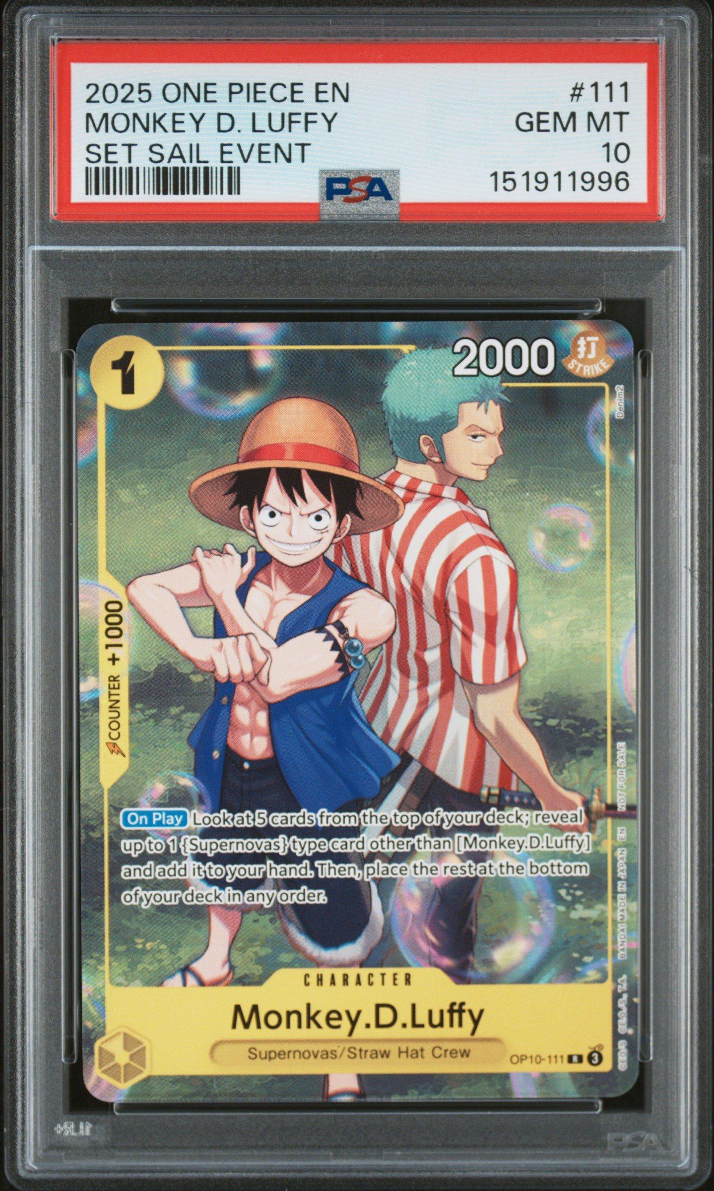 2025 One Piece Promos 111 Monkey D. Luffy Set Sail Event PSA 10