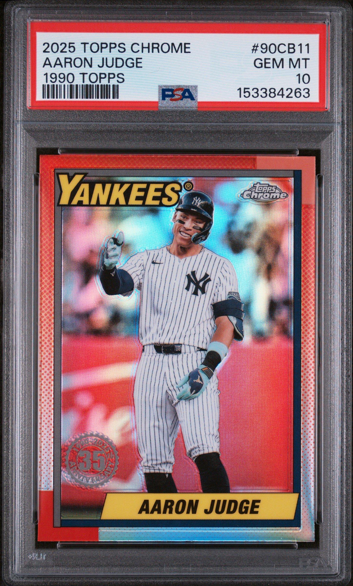 2025 Topps Chrome 1990 Topps 90cb11 Aaron Judge PSA 10 Graded Card