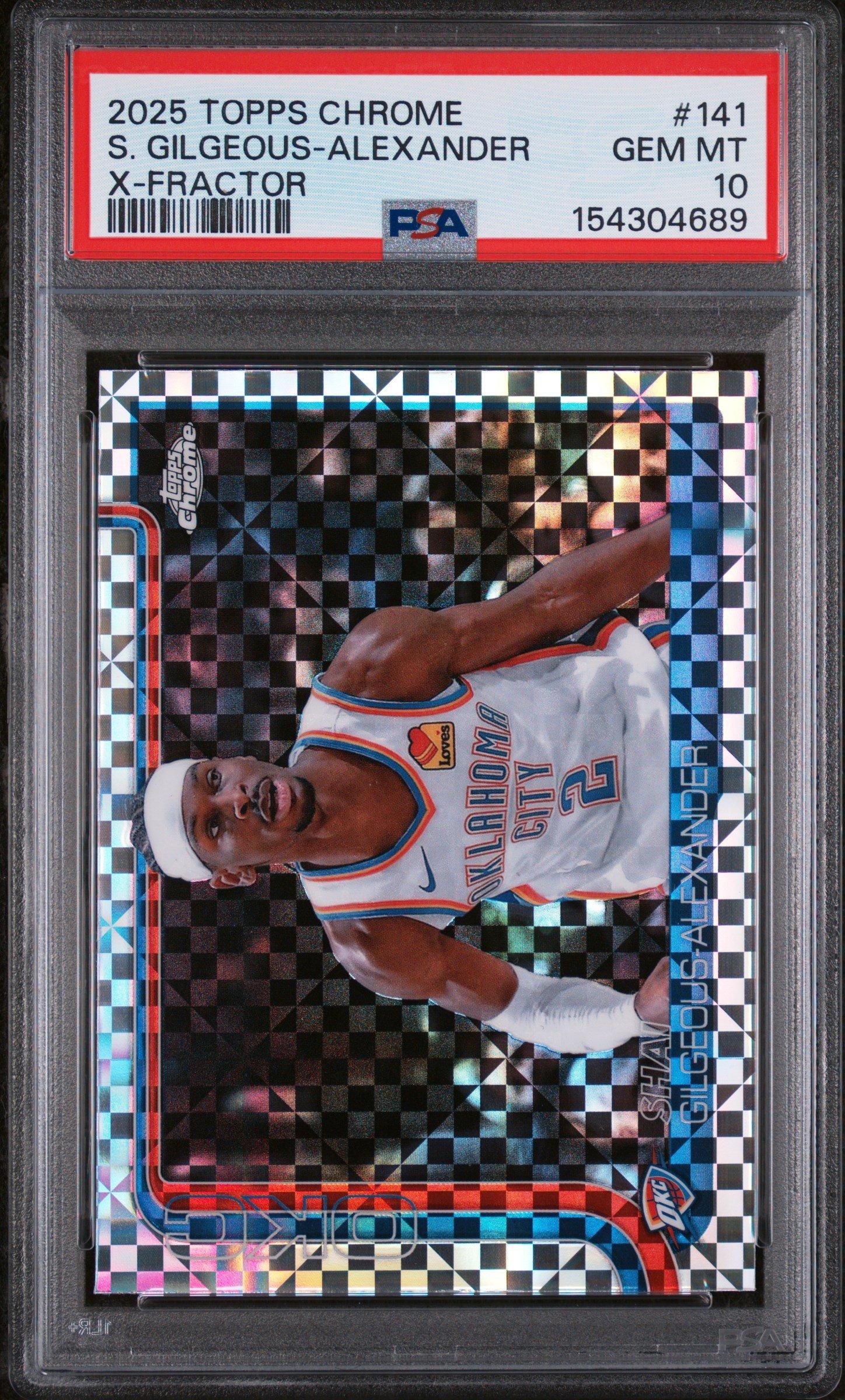 2025 Topps Chrome 141 Shai Gilgeous-alexander X-fractor PSA 10 