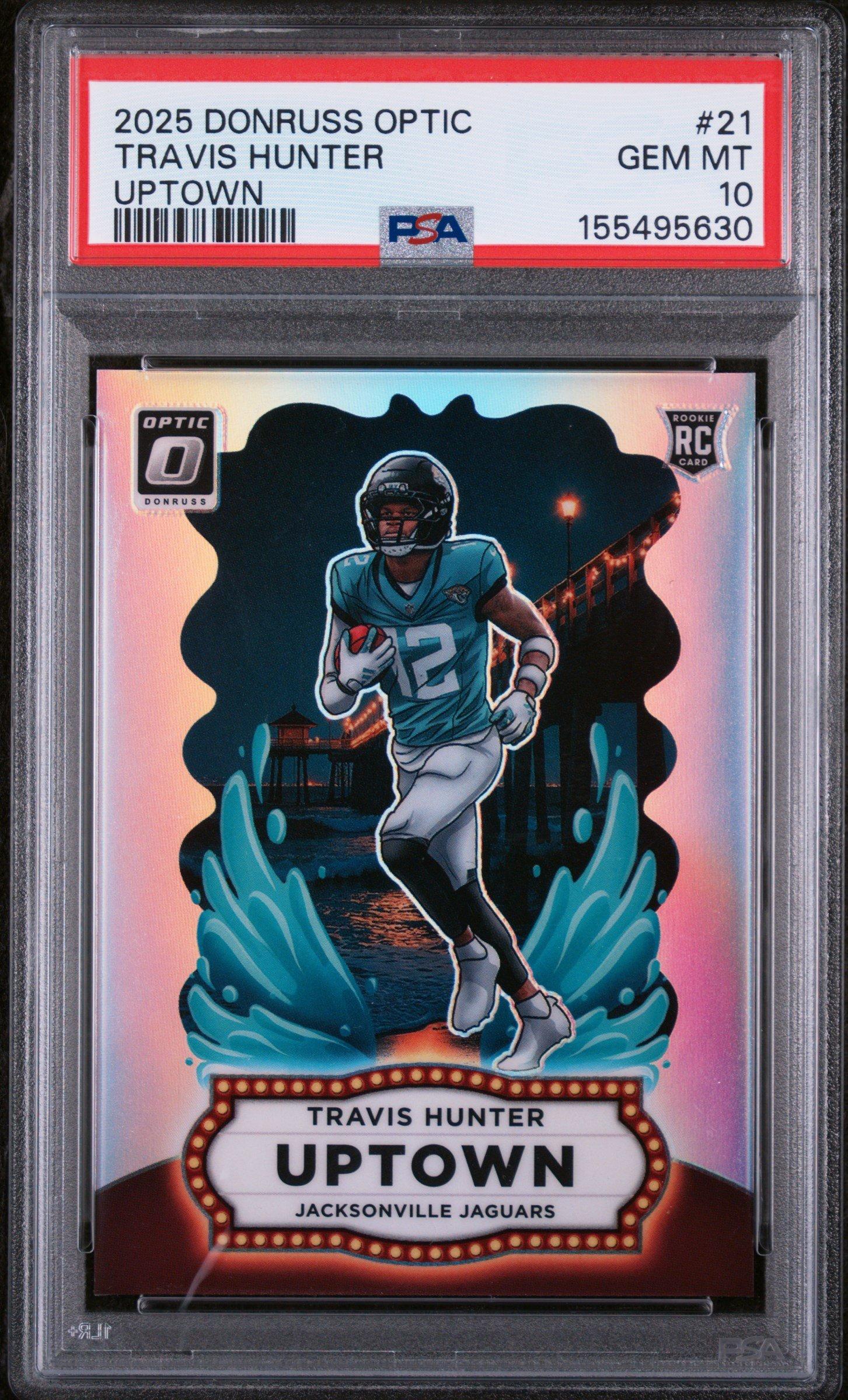 2025 Panini Donruss Optic Uptown 21 Travis Hunter PSA 10 Graded