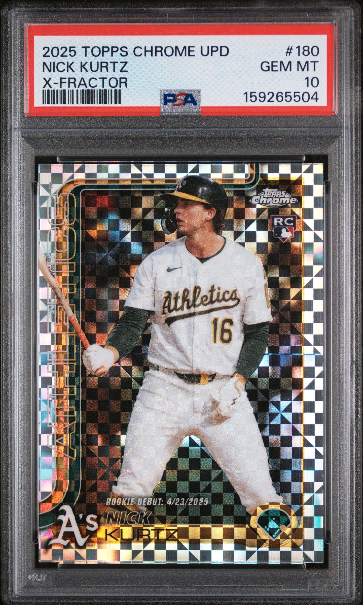 2025 Topps Chrome Update 180 Nick Kurtz X-fractor PSA 10 Graded