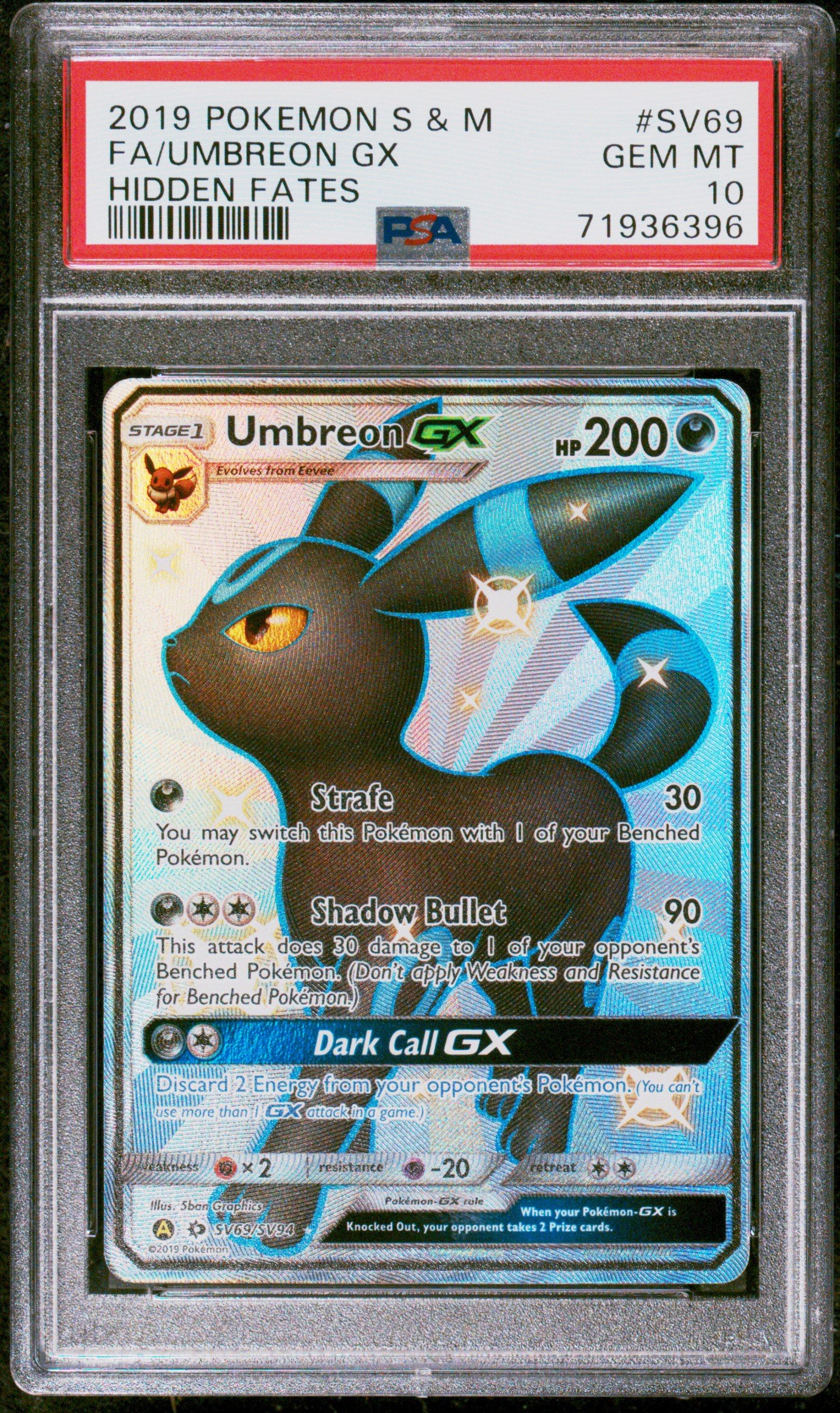 2019 Pokemon Sun & Moon Hidden Fates Sv69 Full Art/umbreon Gx PSA 10 Graded  Card | GameStop
