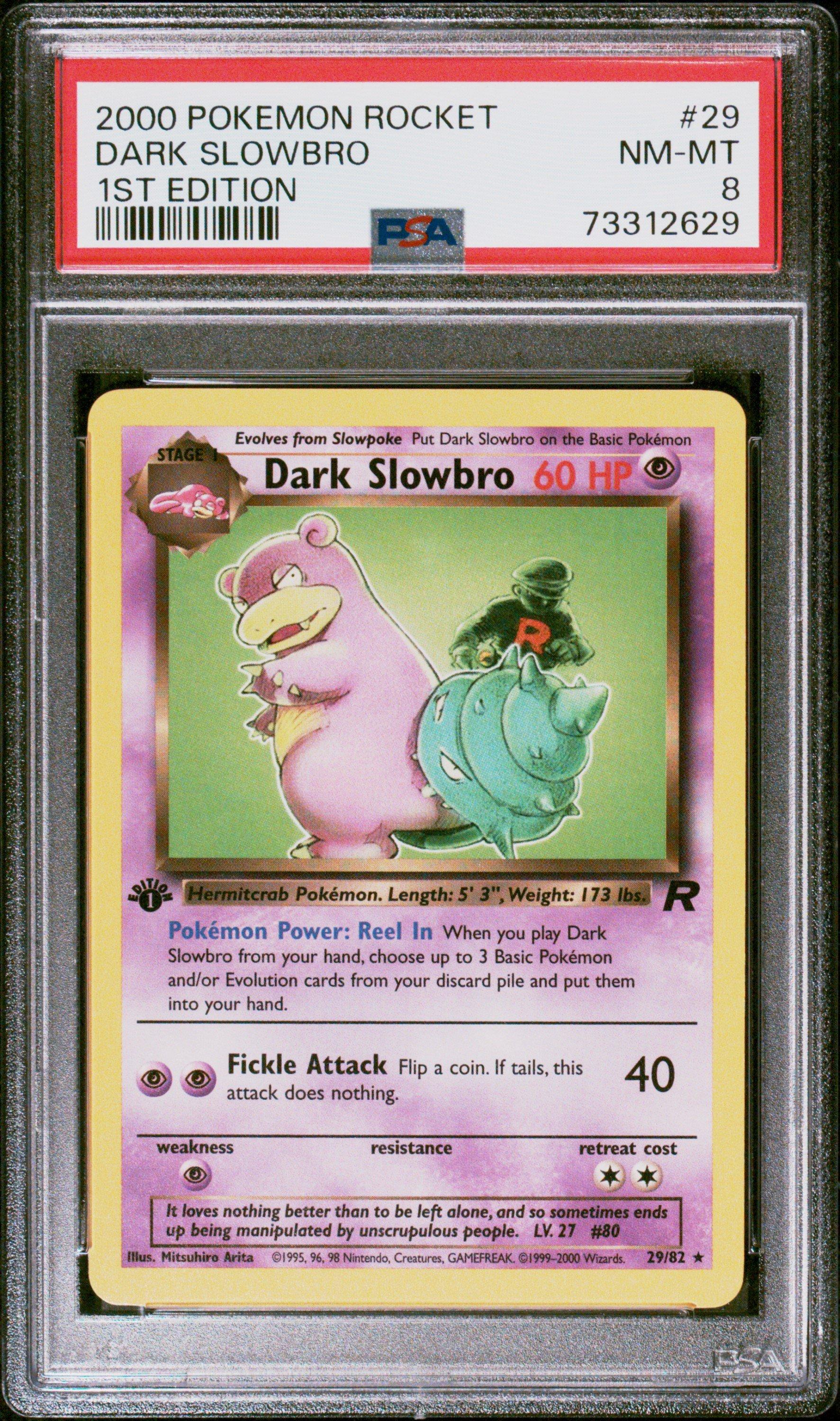 dark slowbro pokemon card value 2000 Rocket 29 1st Edition PSA 8 Graded Card Number / Rarity Slowbro 24/108 Price 2026 |