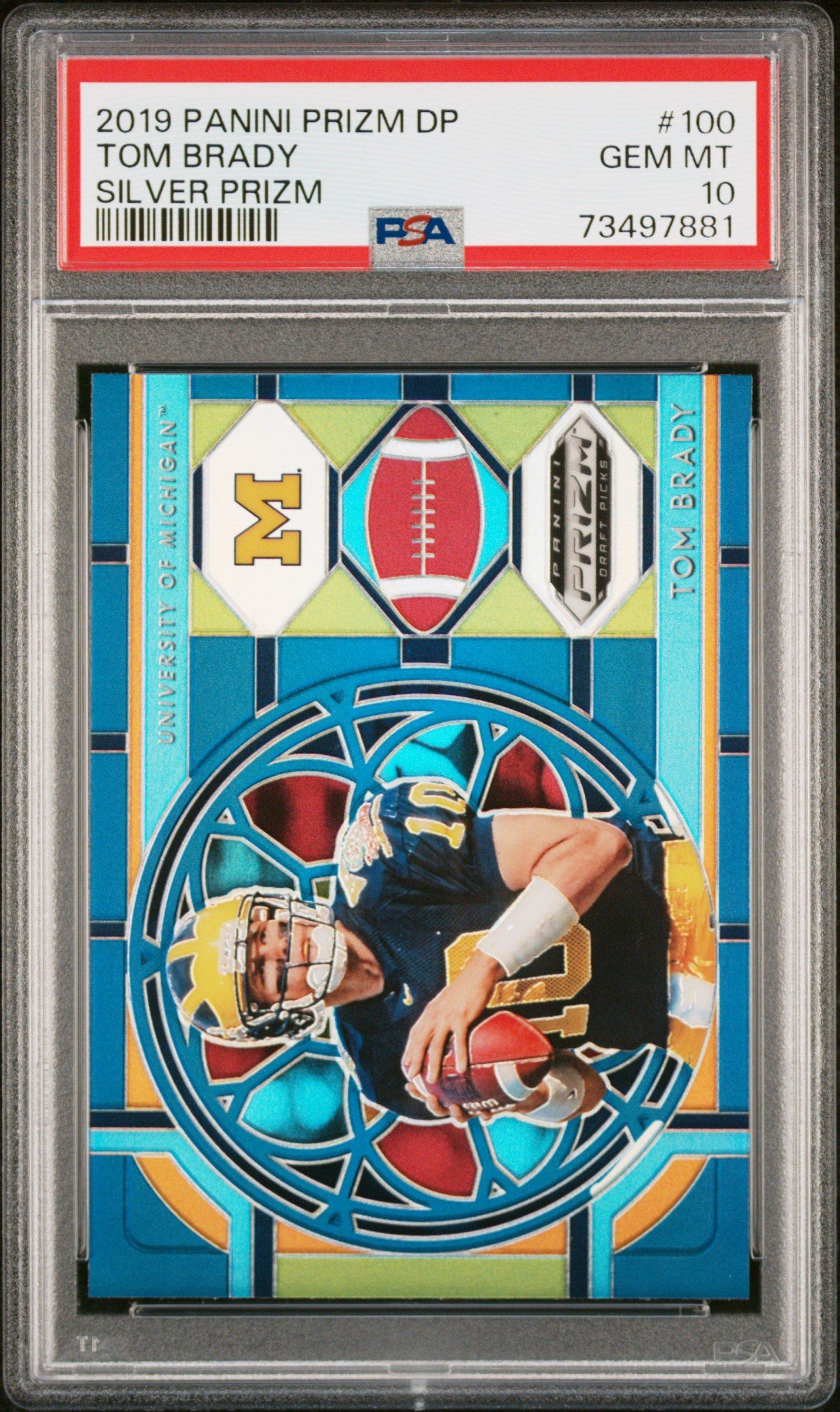 2019 Panini Prizm Draft Picks 100 Tom Brady Silver Prizm PSA 10