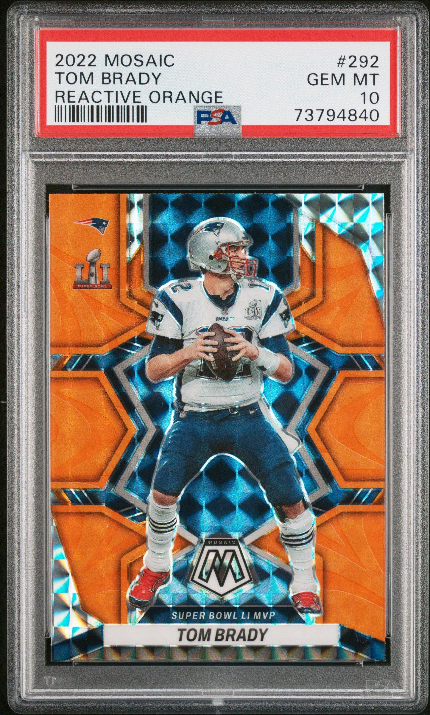 2022 Panini Mosaic 292 Tom Brady Reactive Orange PSA 10 Graded