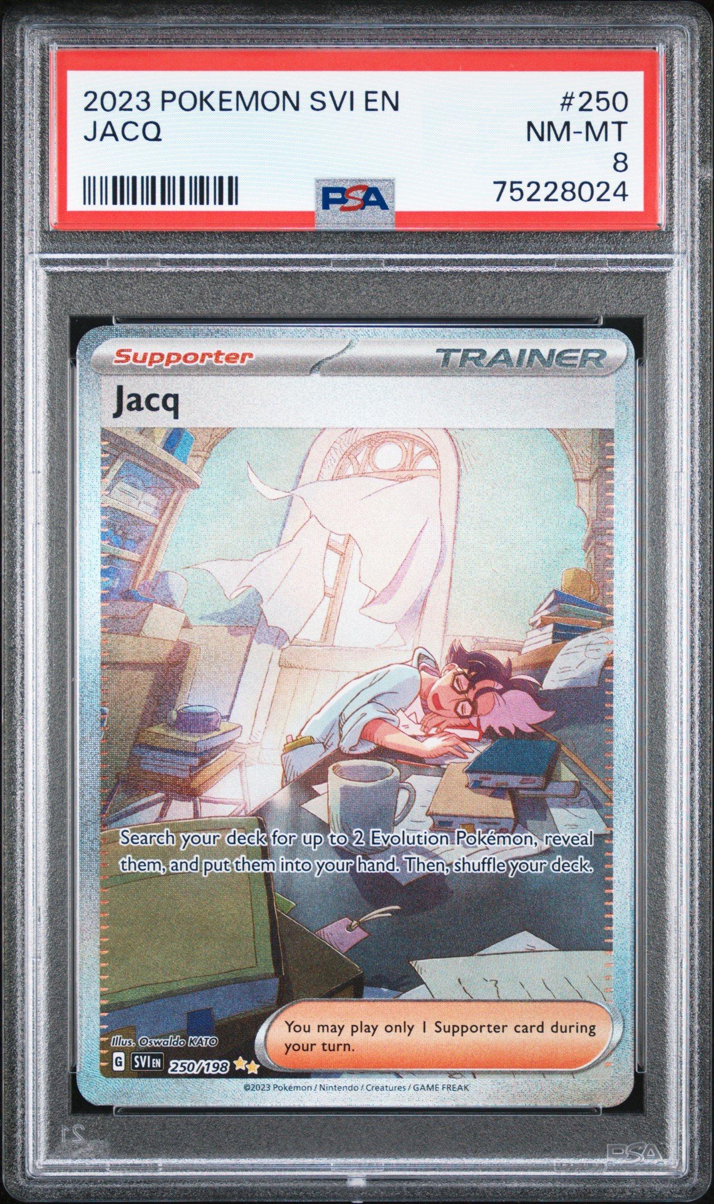 2023 Pokemon Svi En-scarlet & Violet 250 Jacq PSA 8