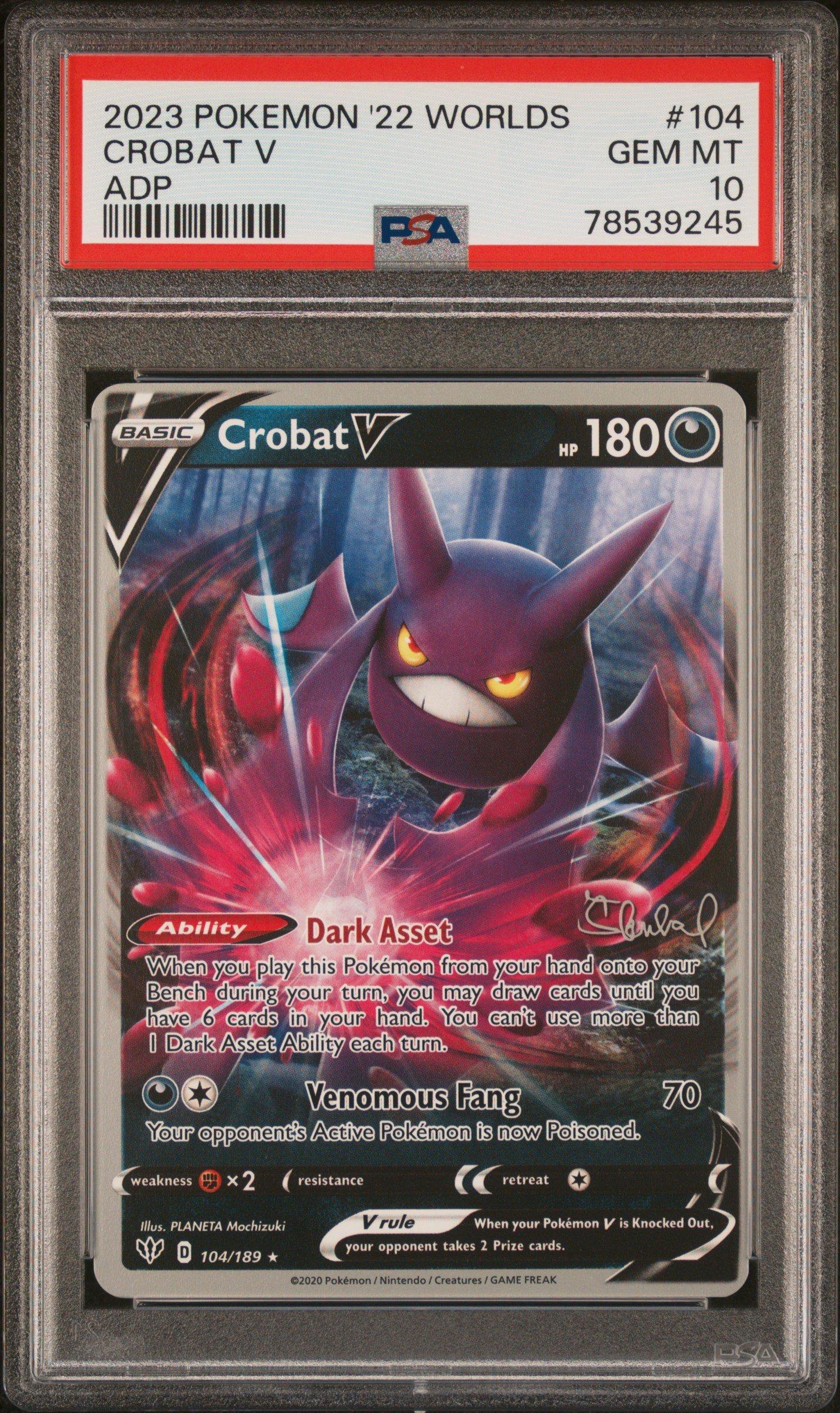 2023 Pokemon 2022 World Championships Deck: Adp 104 Crobat V Adp PSA 10