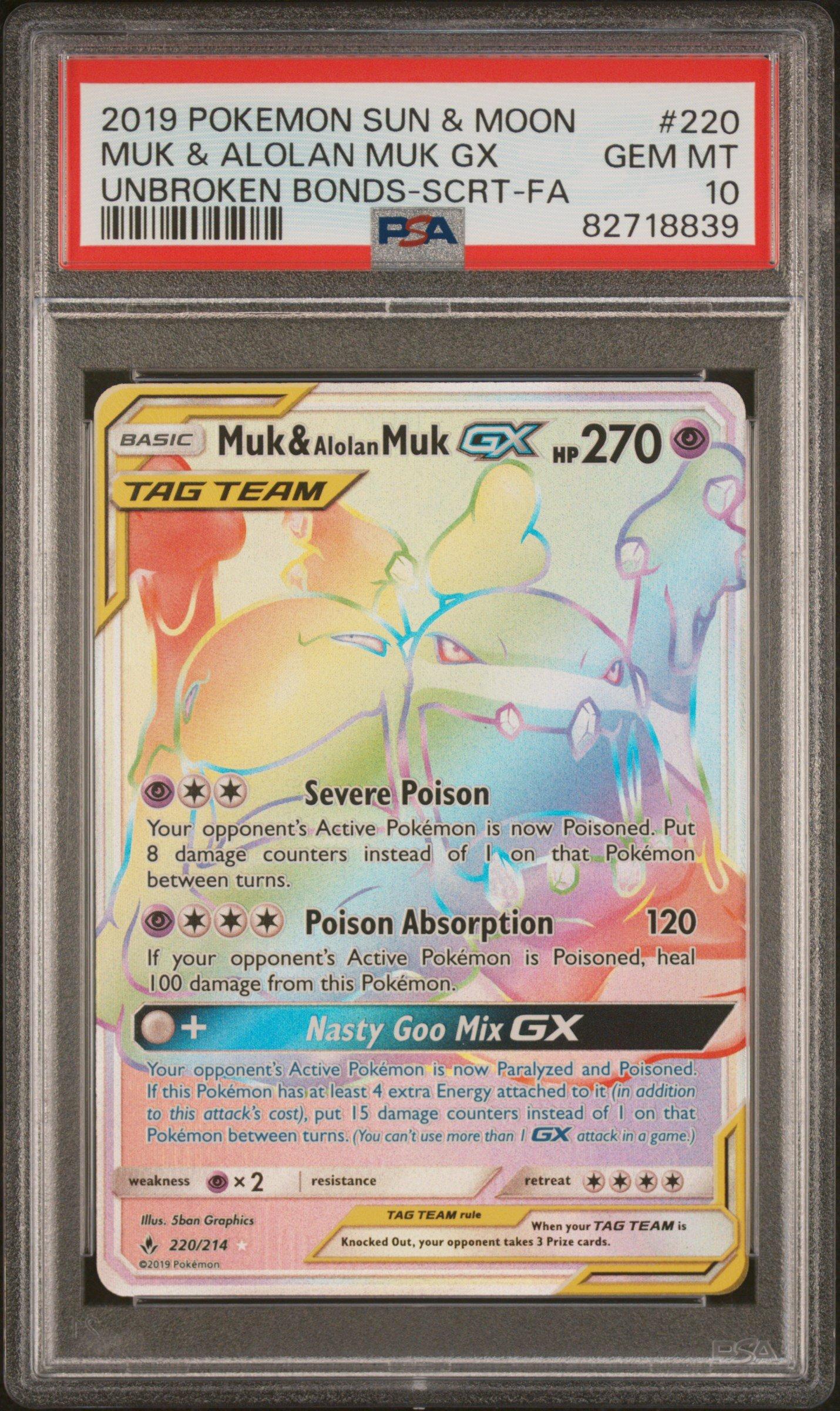 2019 Pokemon Sun & Moon Unbroken Bonds 220 Full Art/muk & Alolan Muk Gx Secret PSA 10
