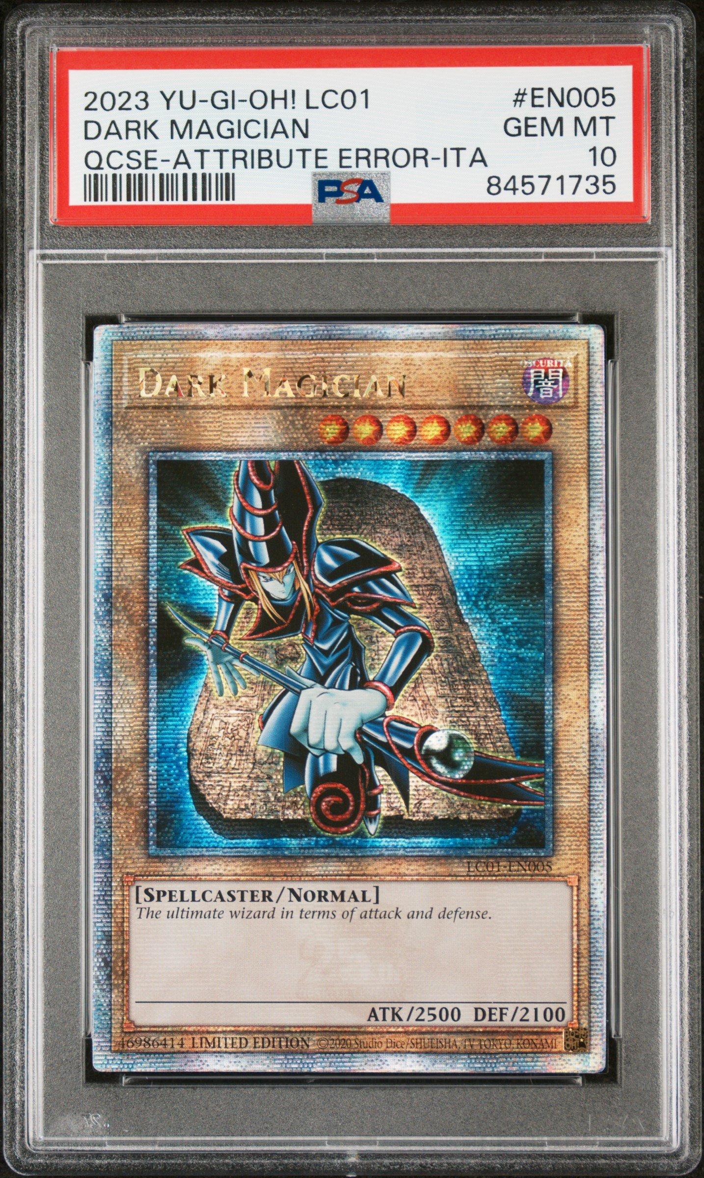 2023 Yu-gi-oh! Lc01-legendary Collection: 25th Anniversary Edition En005 Dark Magician Quarter Century Secret Rare-attribute Error-italian PSA 10