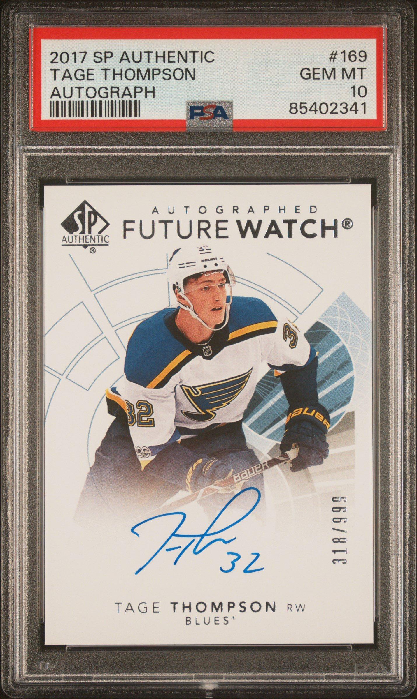 2017 Sp Authentic 169 Tage Thompson Autograph PSA 10