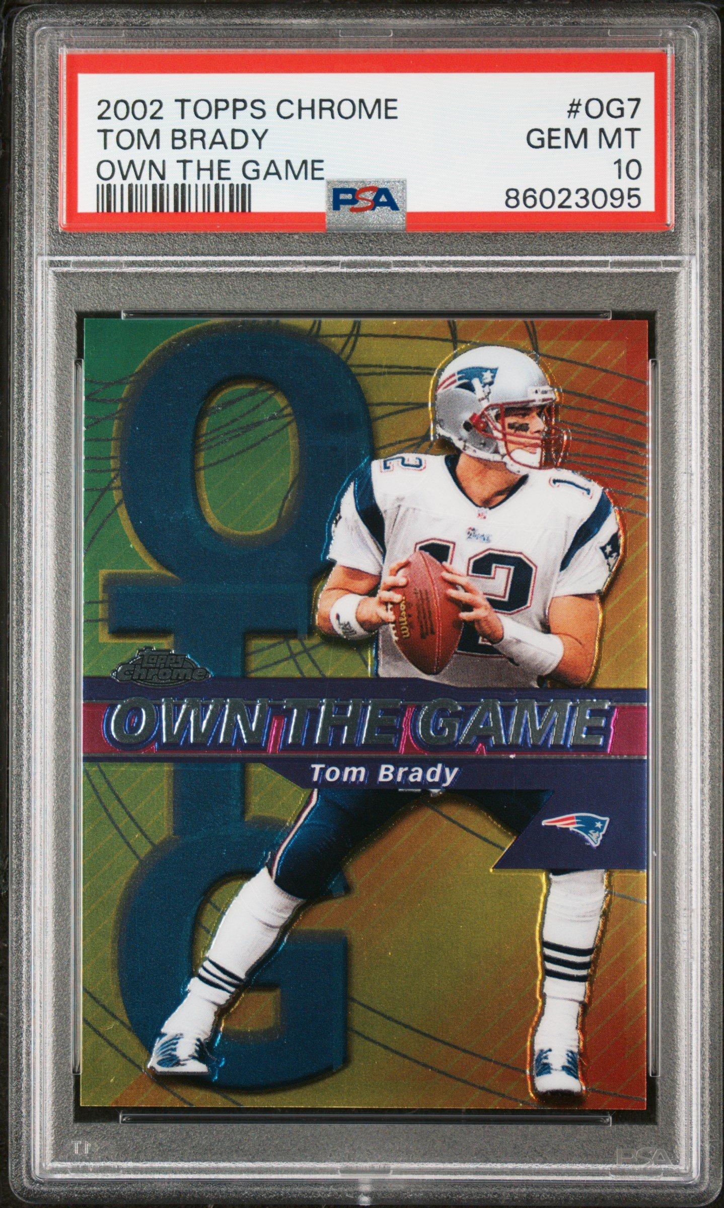 2002 Topps Chrome Own The Game Og7 Tom Brady PSA 10