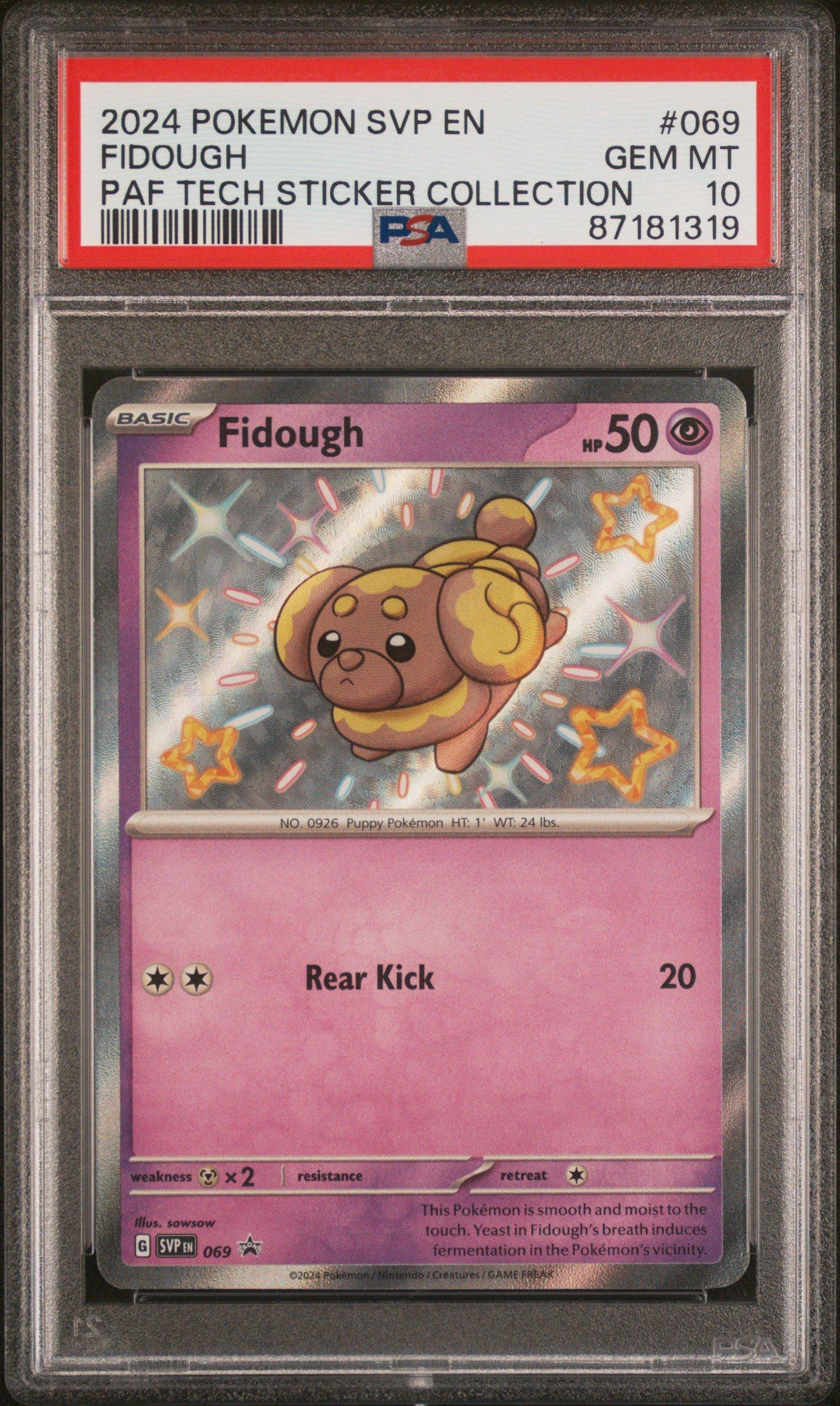2024 Pokemon Svp En-sv Black Star Promo 069 Fidough Paldean Fates Tech Sticker Collection PSA 10
