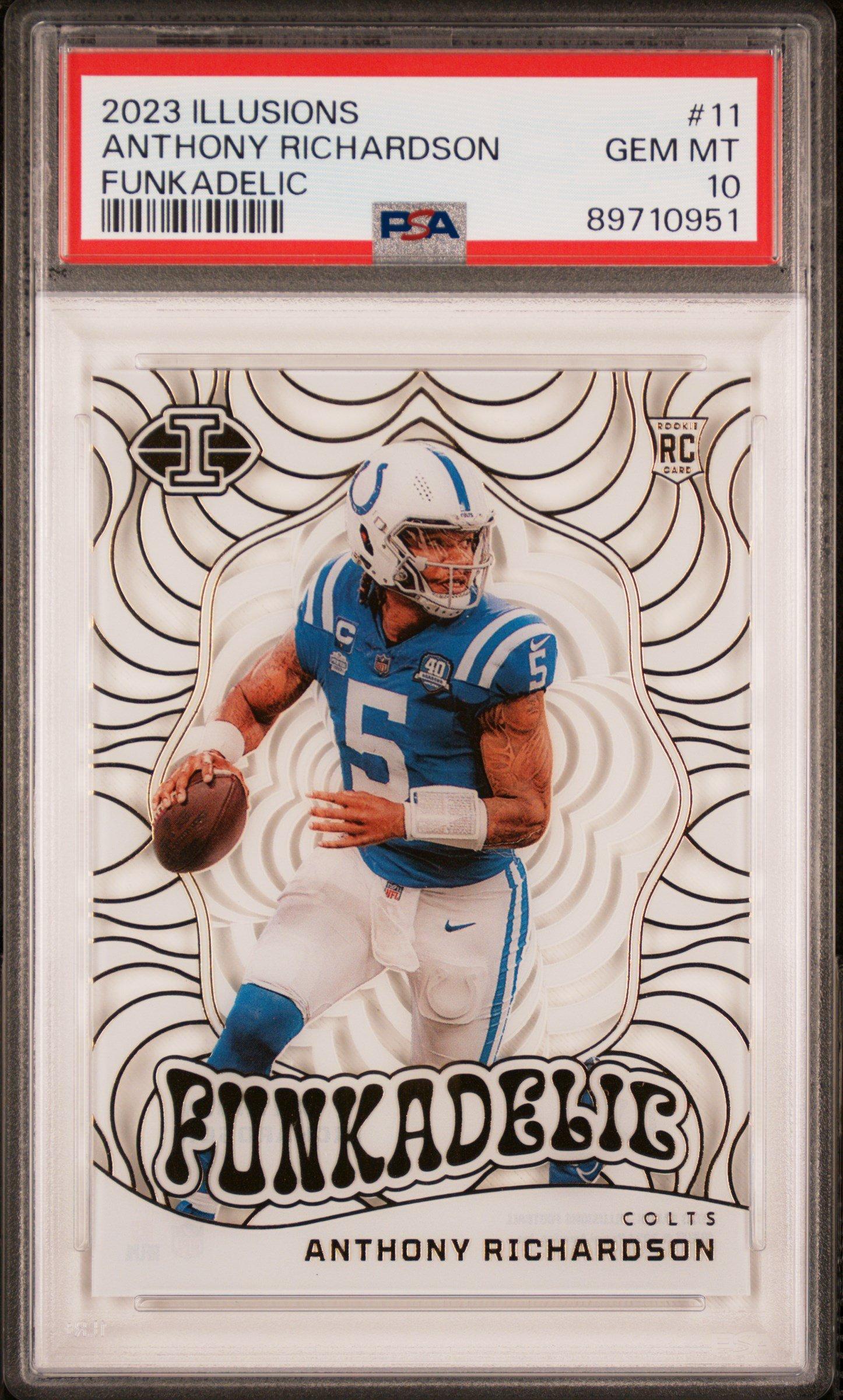 2023 Panini Illusions Funkadelic 11 Anthony Richardson PSA 10