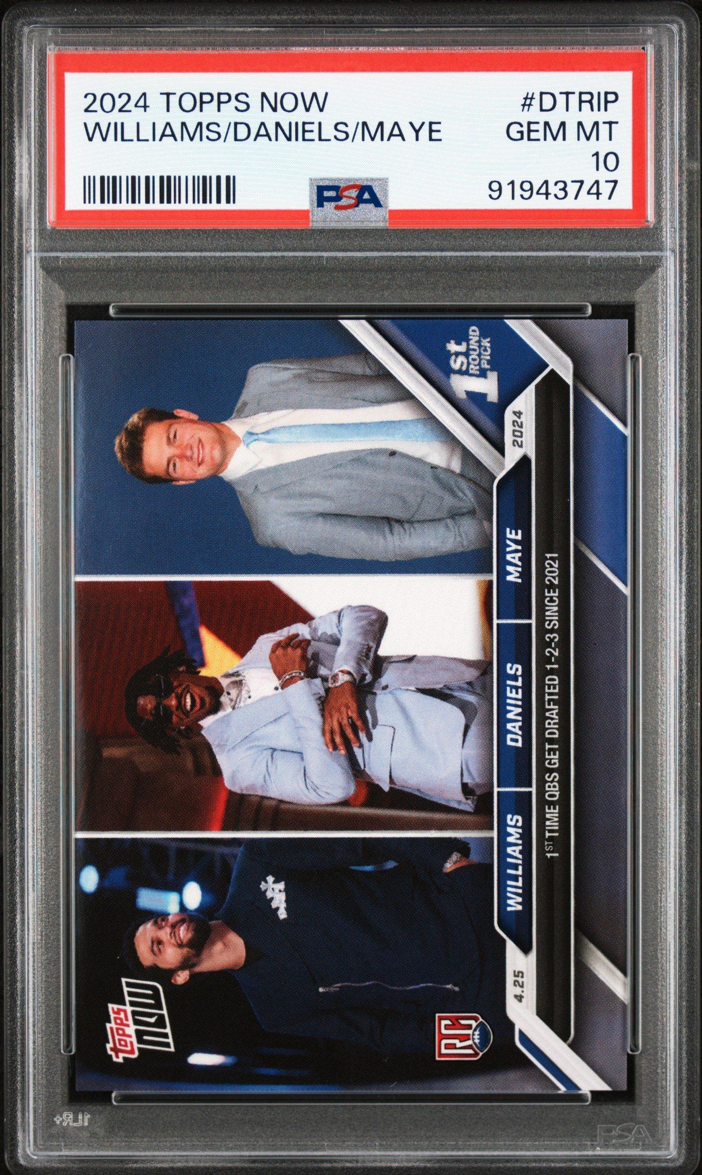 2024 Topps Now Dtrip Jayden Daniels\caleb Williams\drake Maye PSA