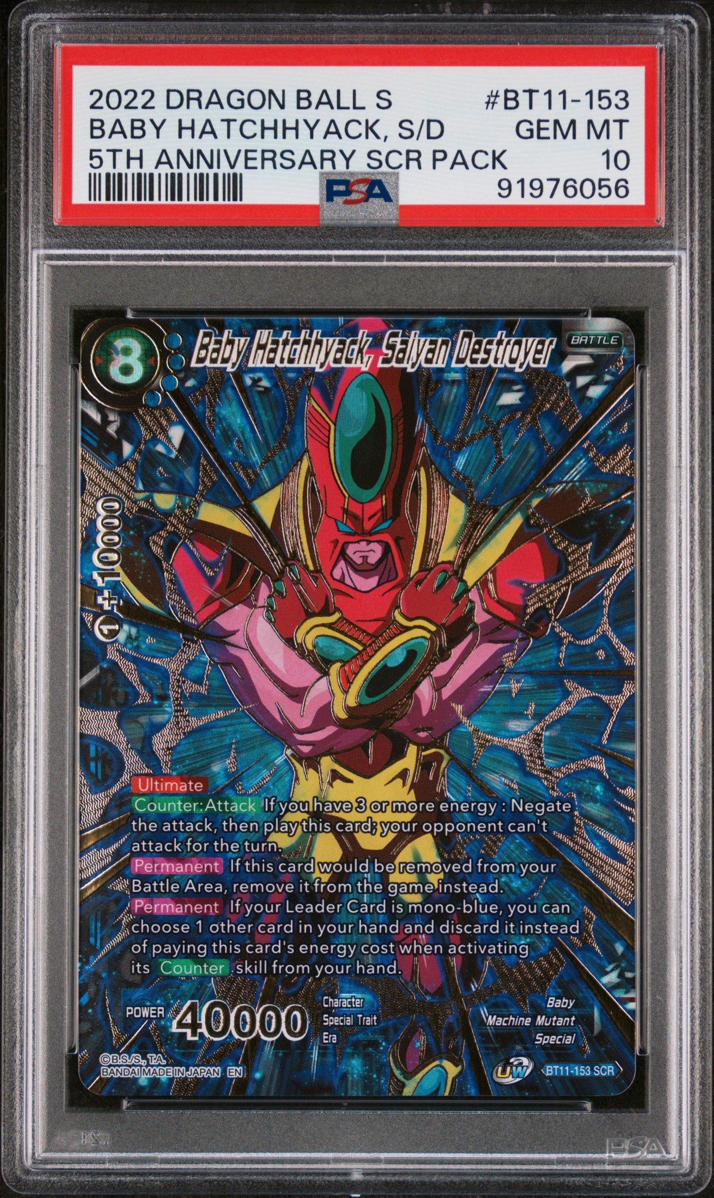 2020 Dragon Ball Super Card Game Series 11 Vermilion Bloodline Bt11-153  Baby Hatchhyack, Saiyan Destroyer 2022 5th Anniversary Set Scr Pack PSA 10  Graded Card | GameStop