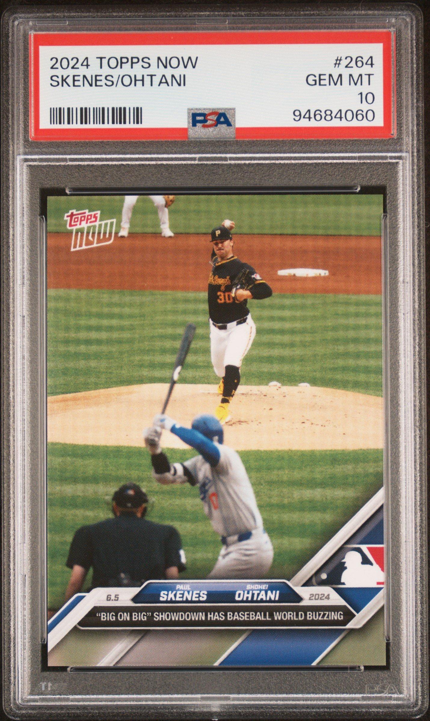 2024 Topps Now 264 Shohei Ohtani\paul Skenes PSA 10