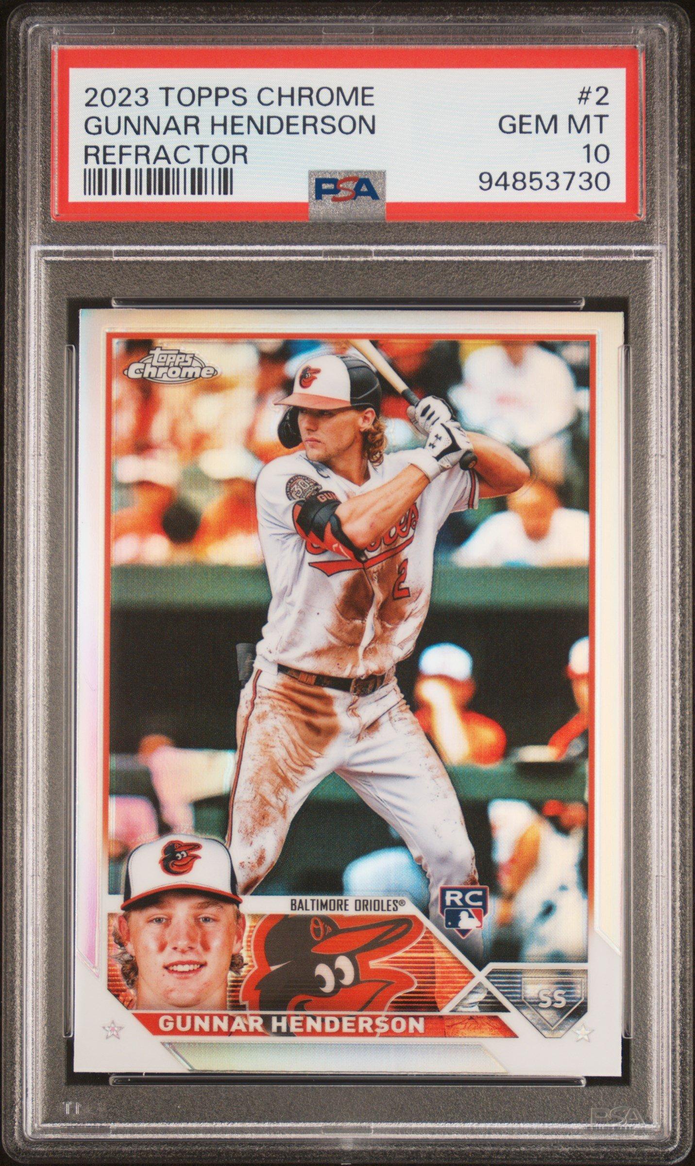 2023 Topps Chrome 2 Gunnar Henderson Refractor PSA 10