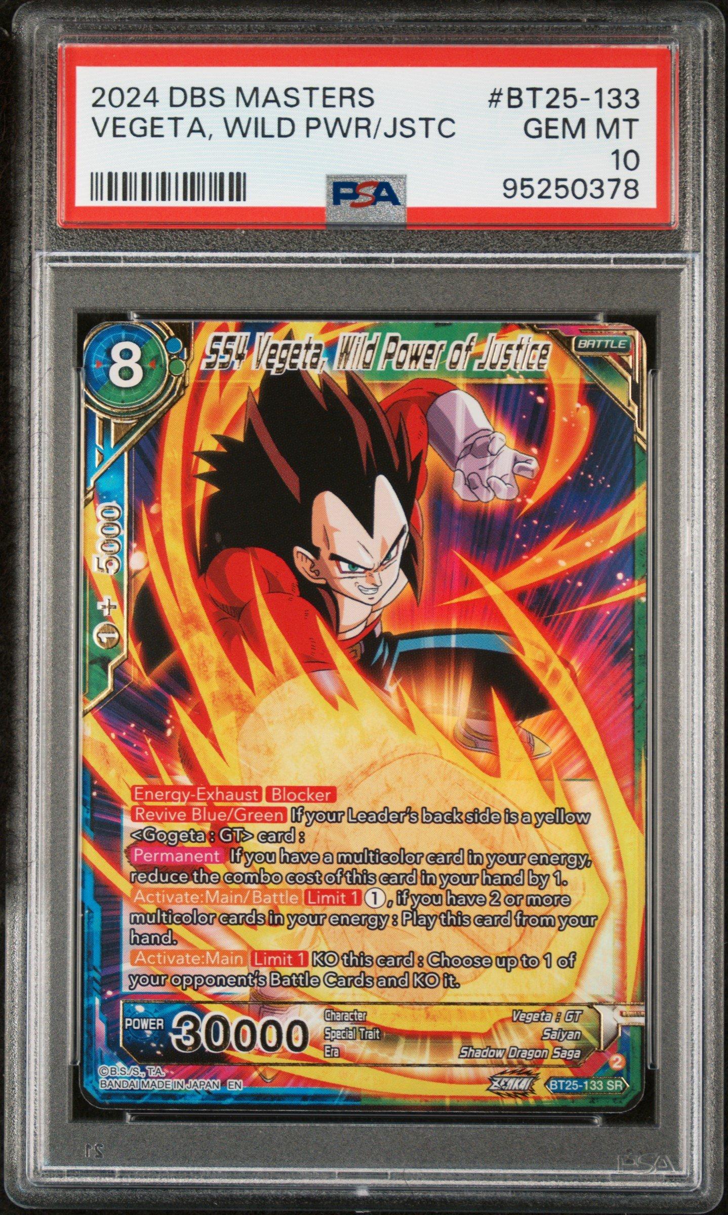 2024 Dragon Ball Super Card Game Masters Series 25 Legend Of The Dragon Balls Bt25-133 Ss4 Vegeta, Wild Power Of Justice PSA 10