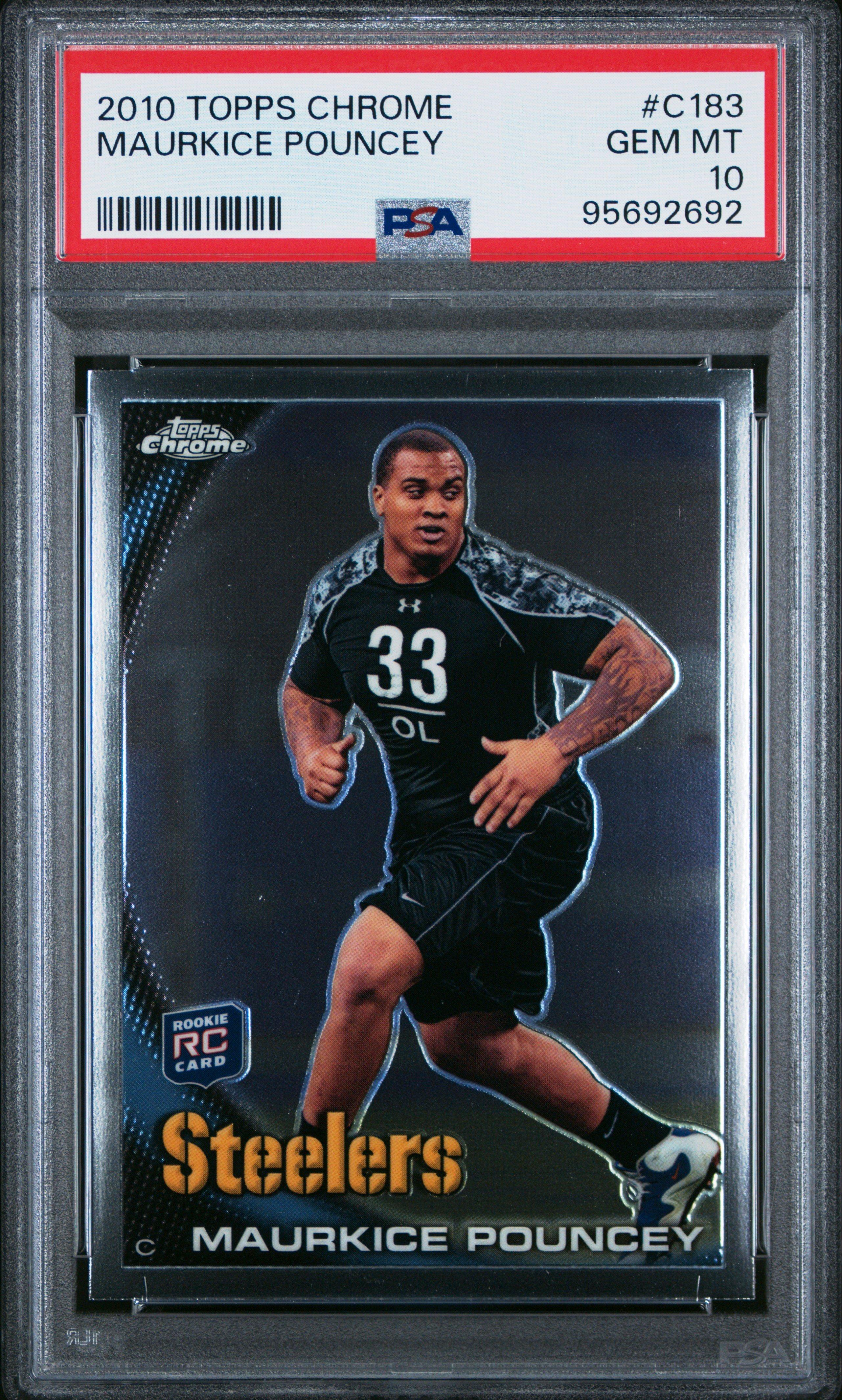 2010 Topps Chrome C183 Maurkice Pouncey PSA 10