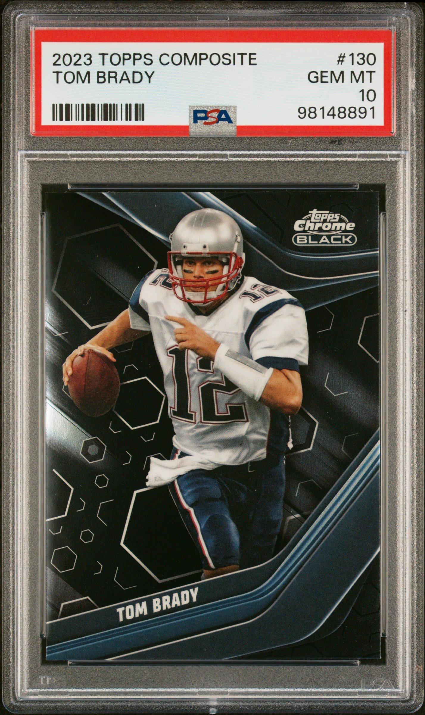 2023 Topps Composite 130 Tom Brady PSA 10