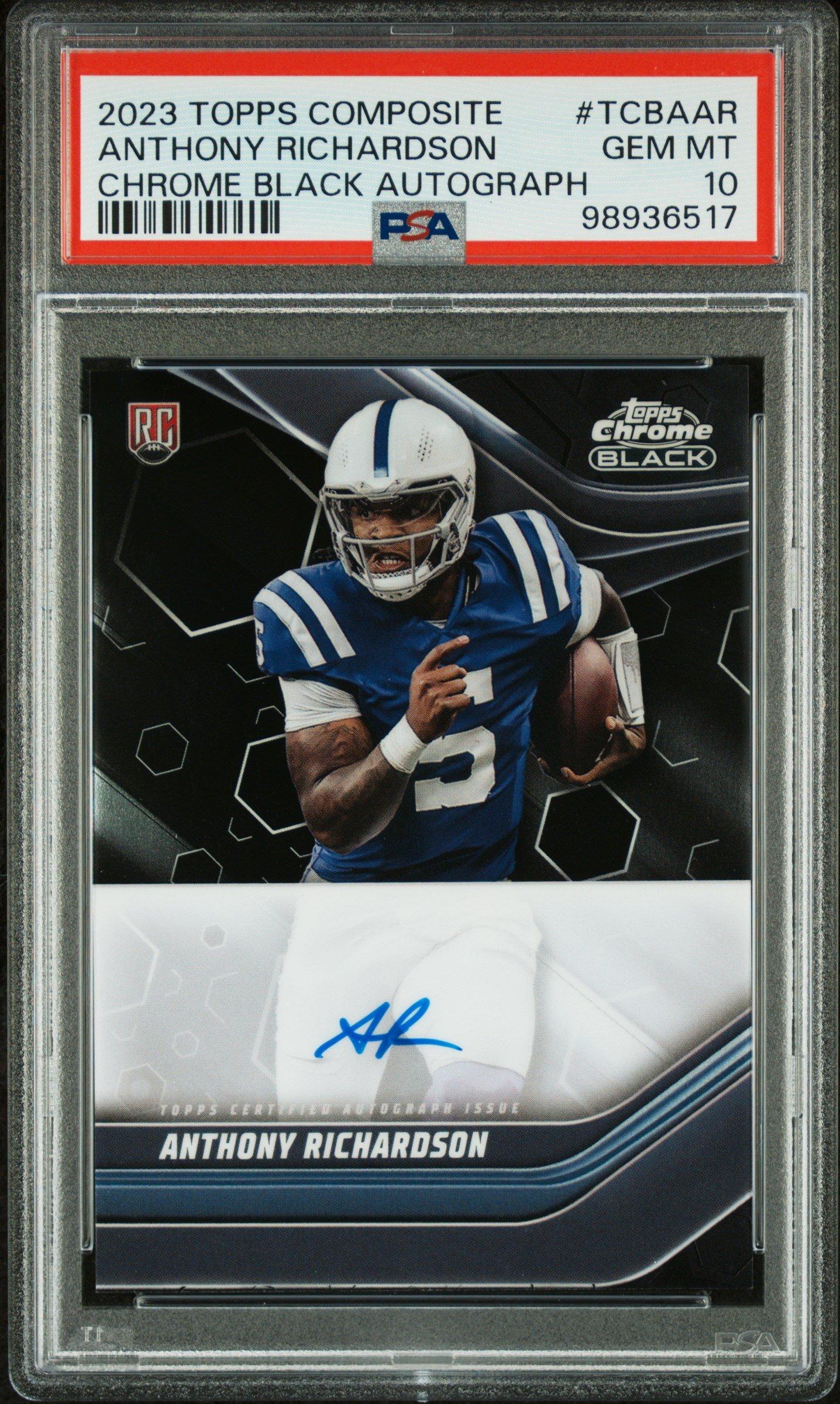 2023 Topps Composite Topps Chrome Black Autographs Tcbaar Anthony Richardson PSA 10