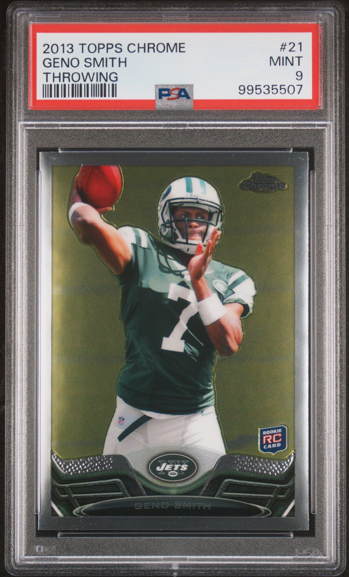2013 Topps Chrome 21 Geno Smith Throwing PSA 9