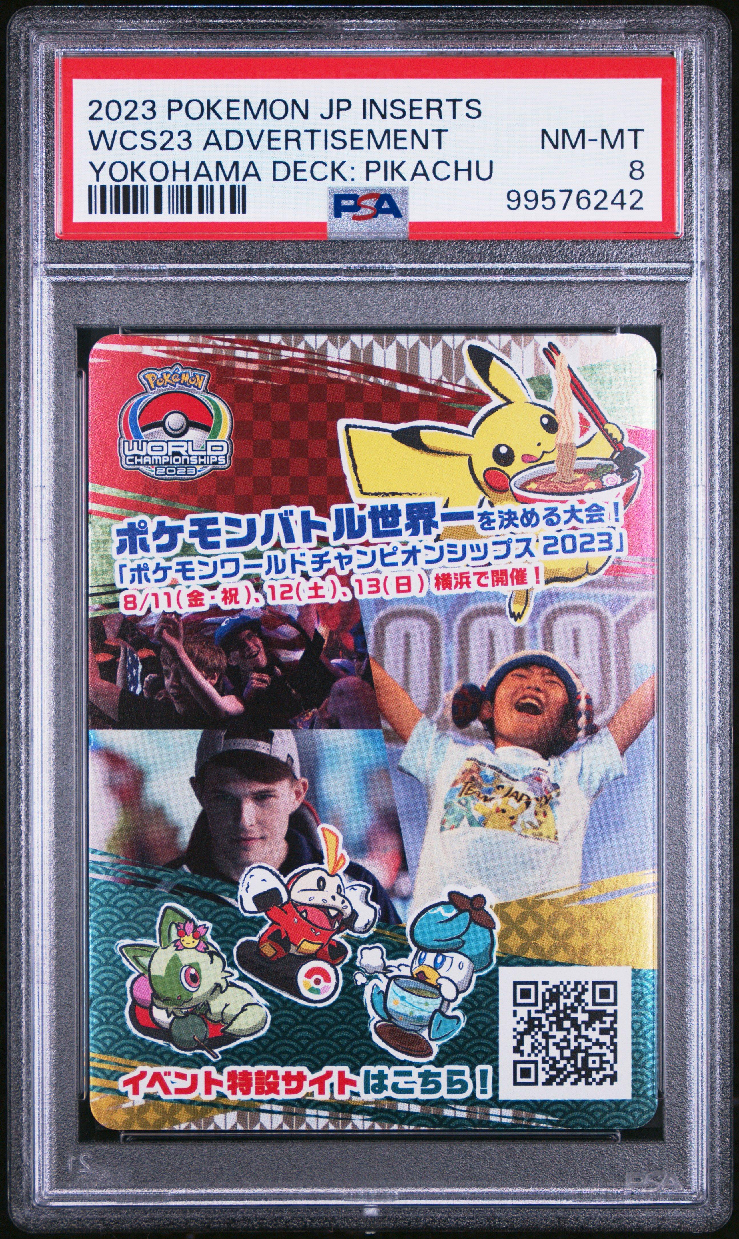 2023 Pokemon Japanese Insert Cards World Championships 2023 Advertisement Yokohama Deck: Pikachu PSA 8