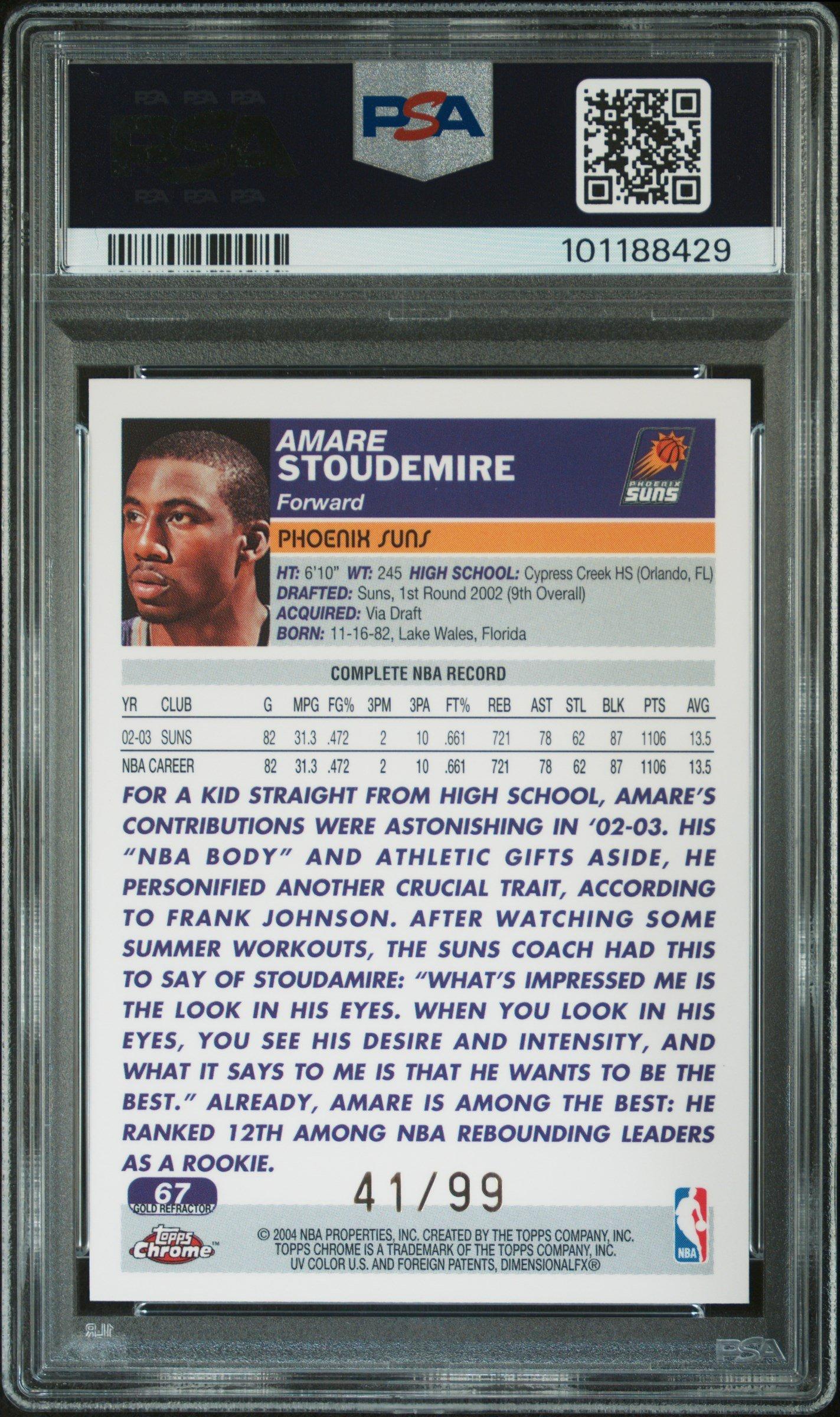 2003 Topps Chrome 67 Amare Stoudemire Gold Refractor PSA 9