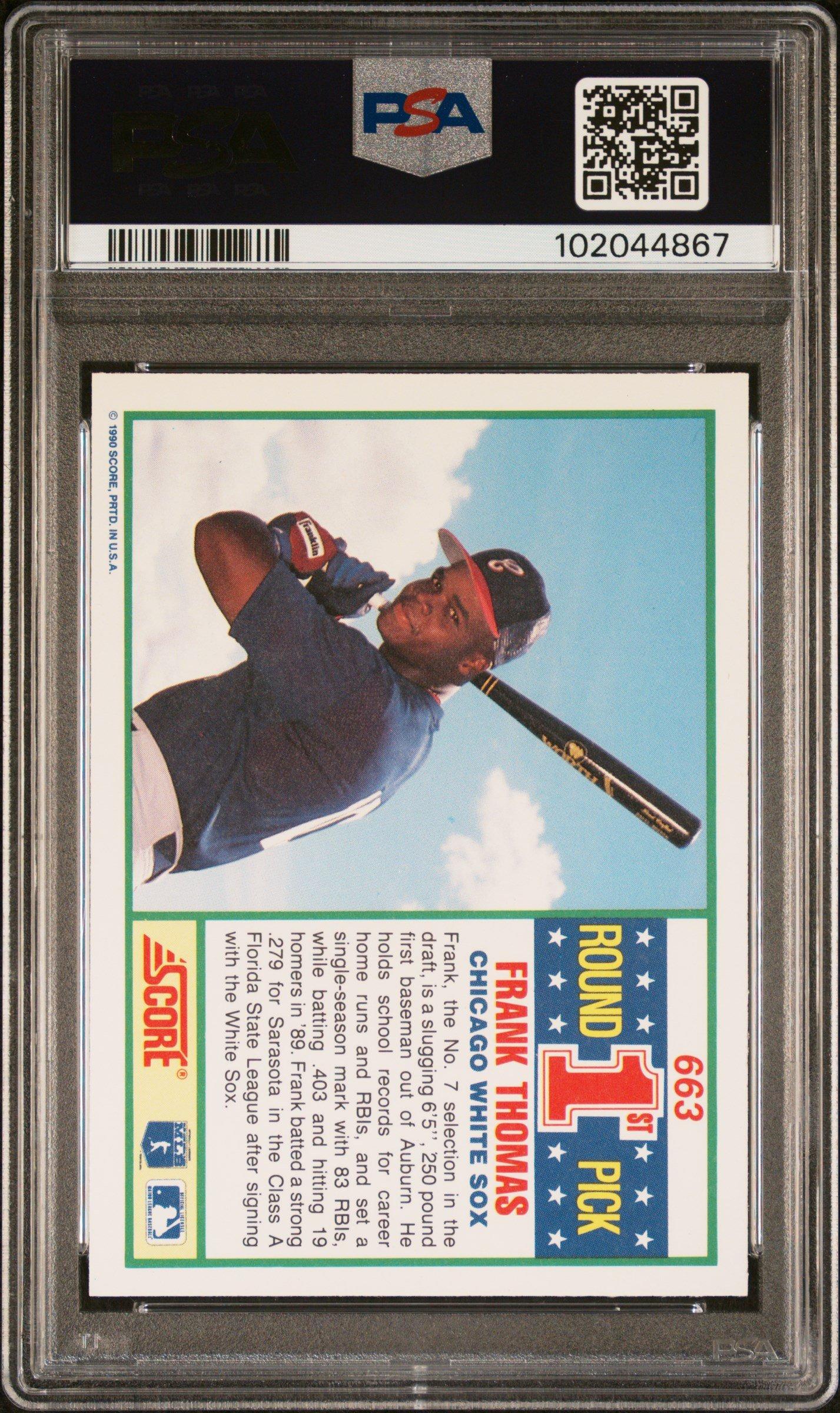 1990 Score 663 Frank Thomas PSA 10