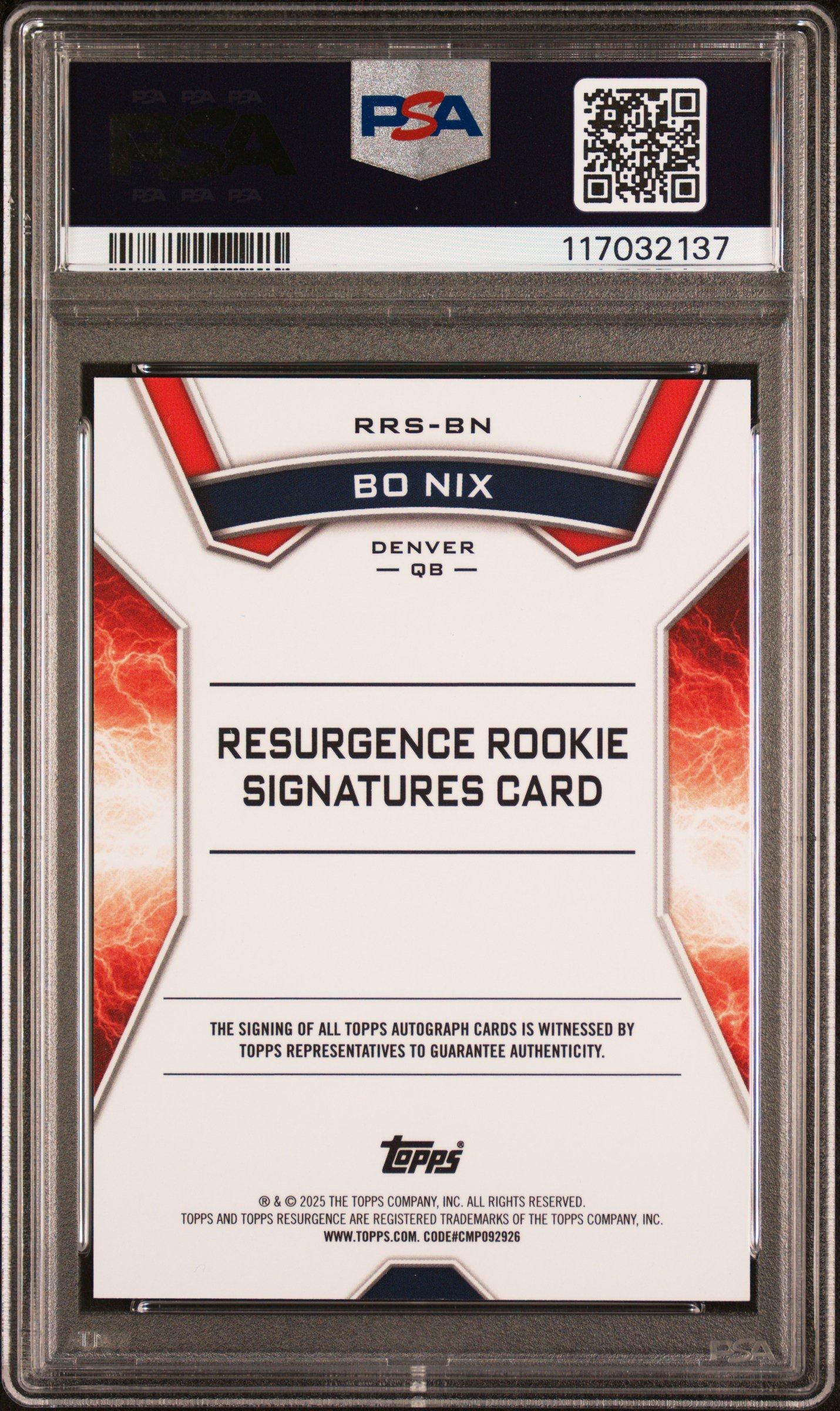 2024 Topps Resurgence Resurgence Rookie Signatures Rrsbn Bo Nix PSA 10