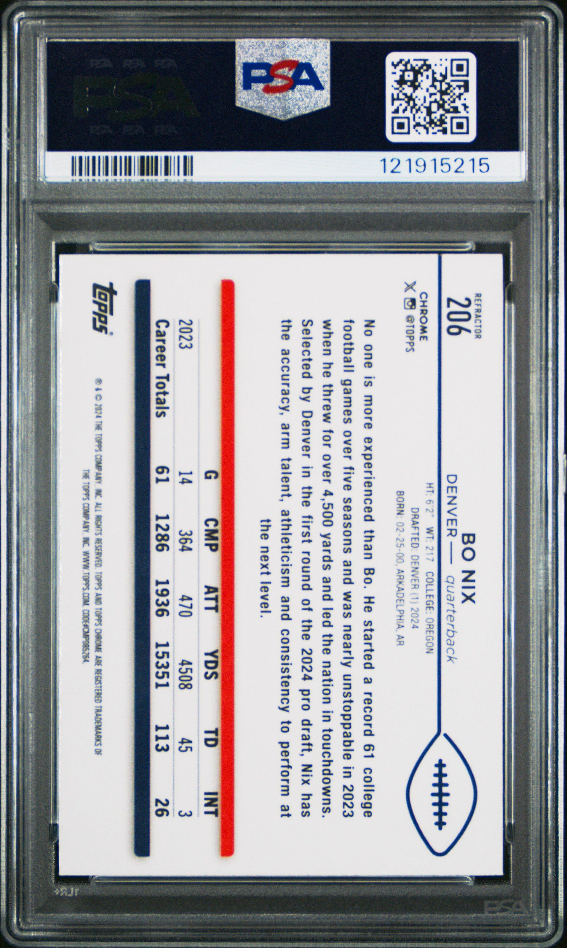 2024 Topps Chrome 206 Bo Nix Refractor PSA 10