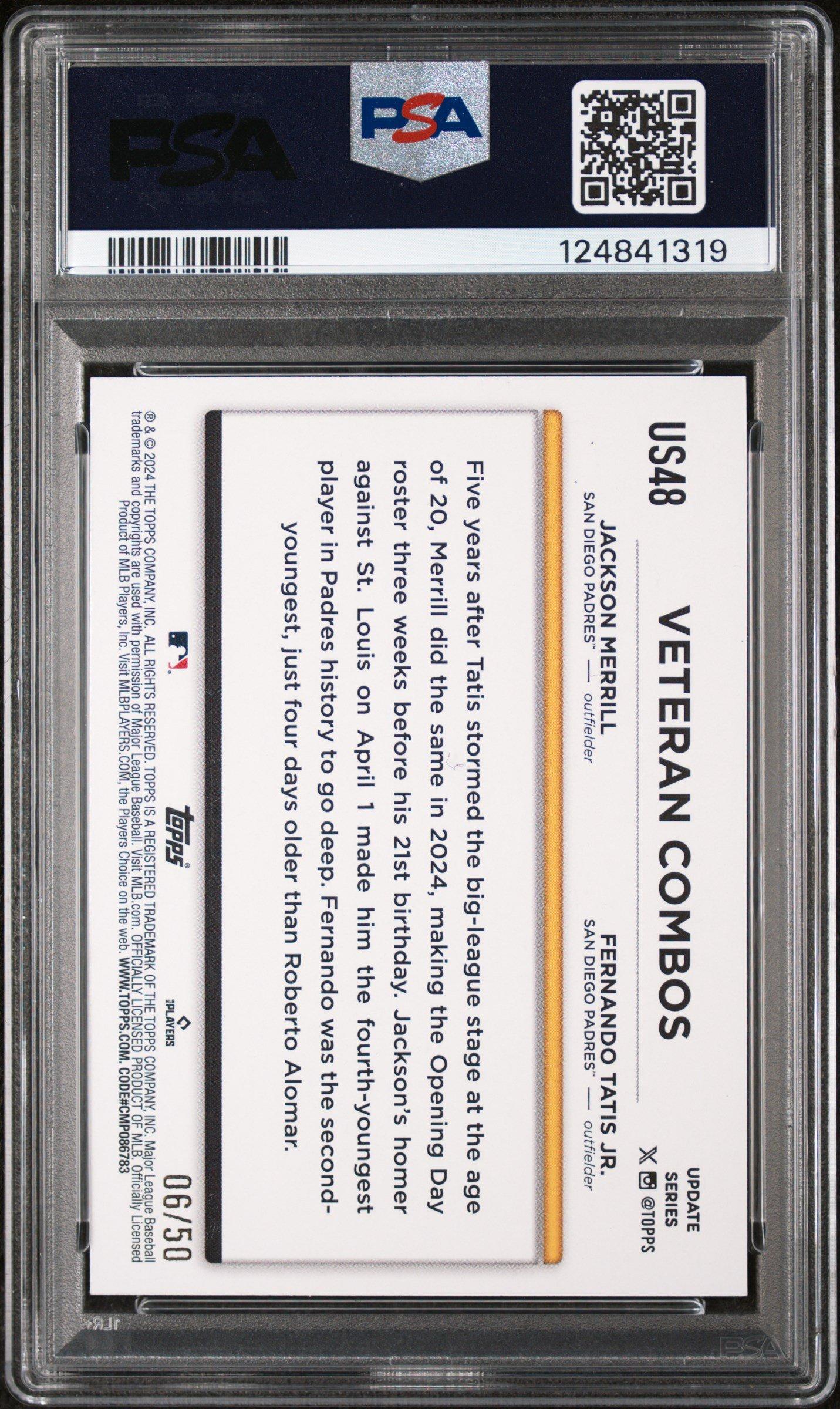 2024 Topps Update Us48 Fernando Tatis Jr./jackson Merrill Mummy PSA 10