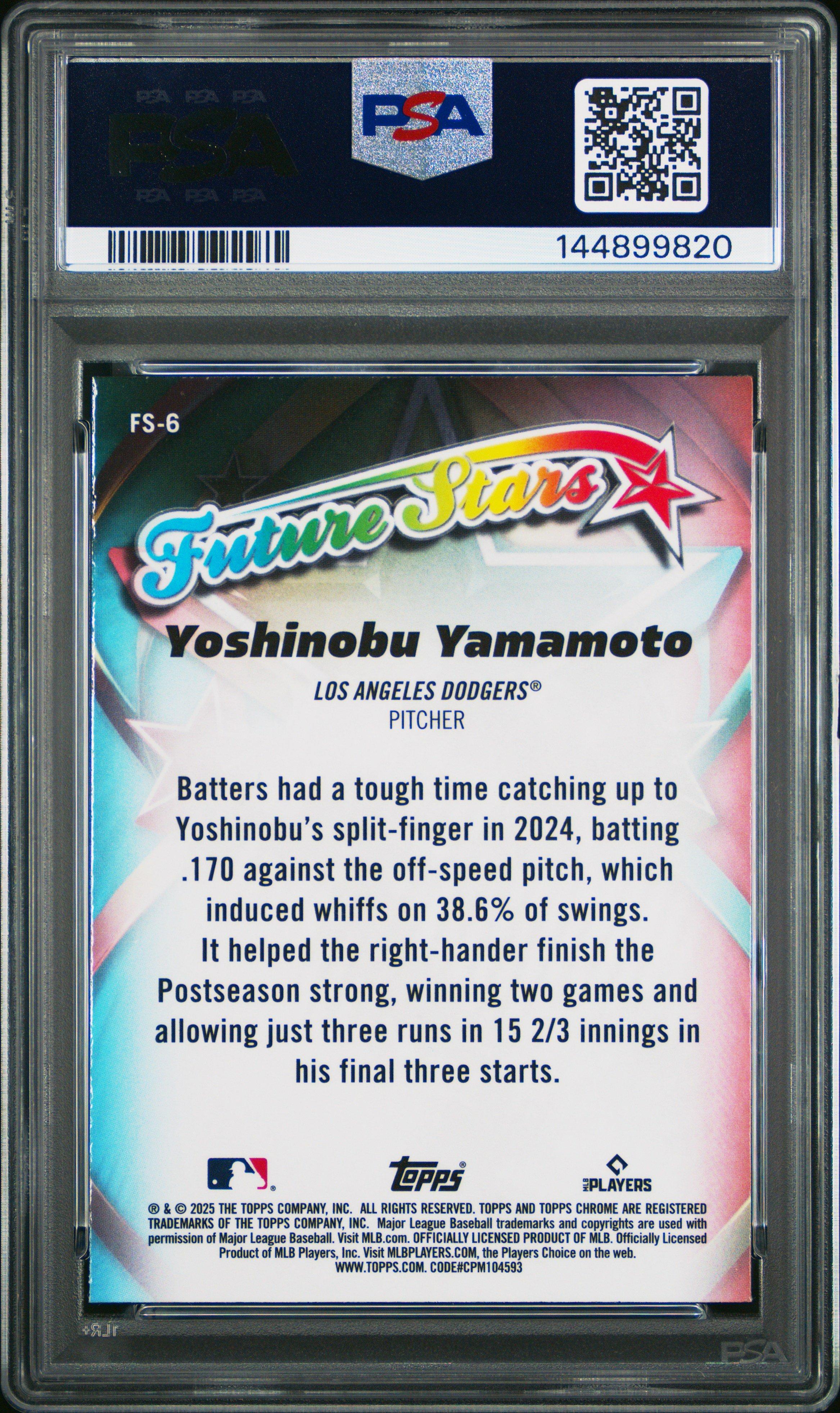2025 Topps Chrome Future Stars Fs6 Yoshinobu Yamamoto PSA 10