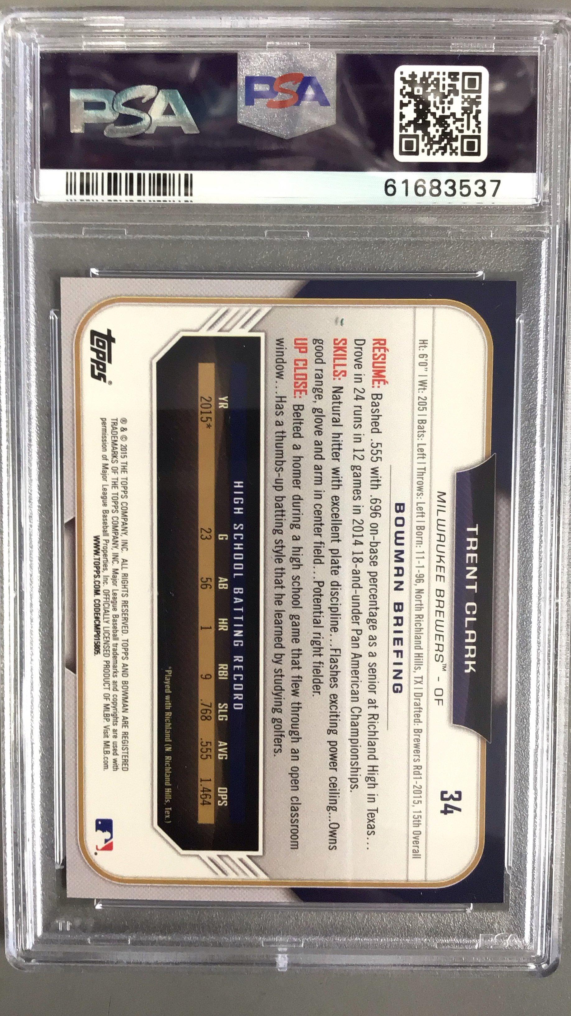 2015 Bowman Draft 34 Trent Clark PSA 10