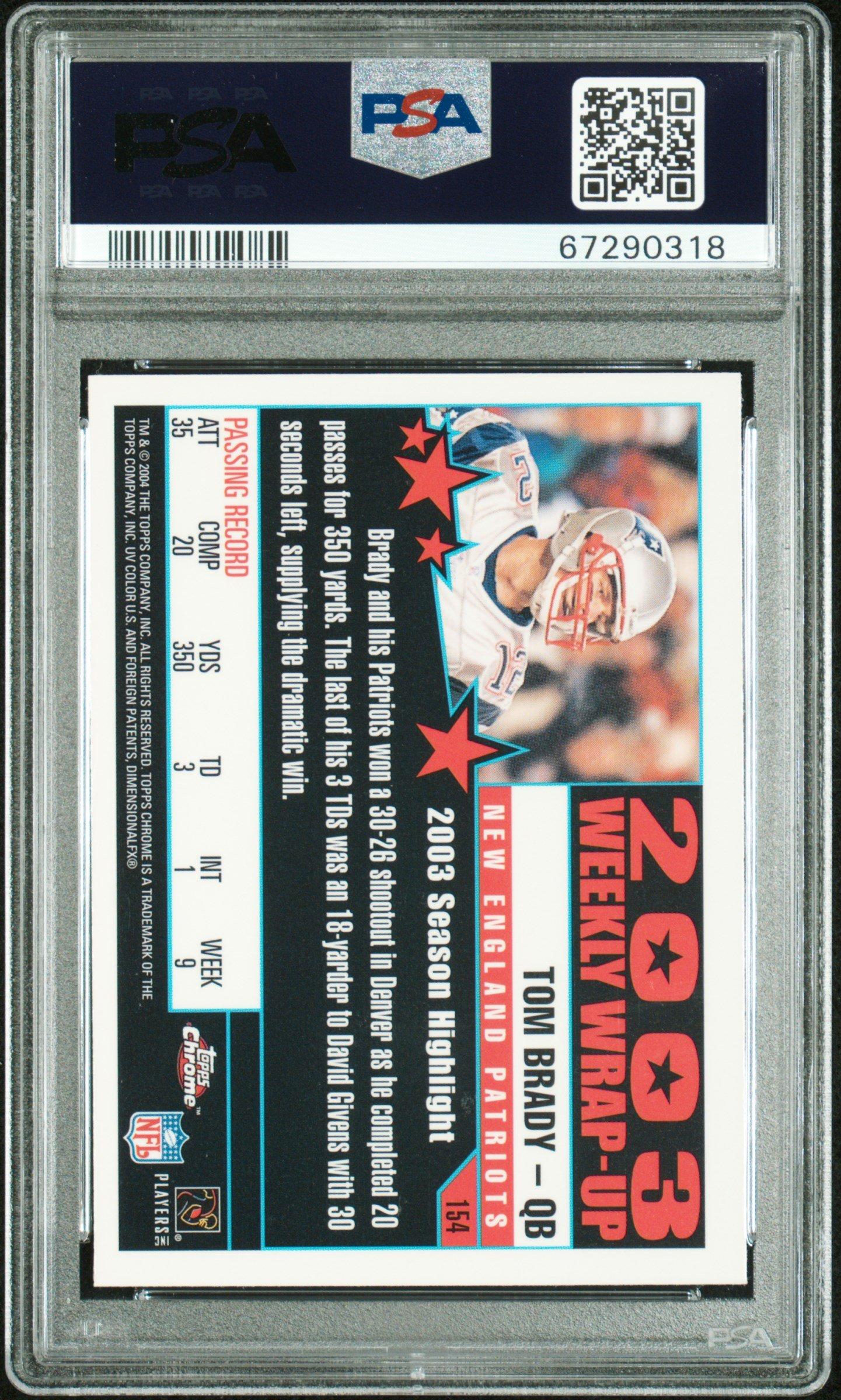 2004 Topps Chrome 154 Tom Brady PSA 8