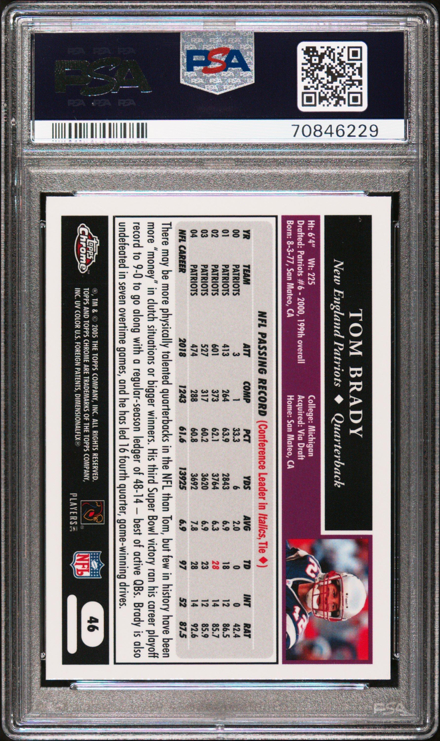 2005 Topps Chrome 46 Tom Brady PSA 10