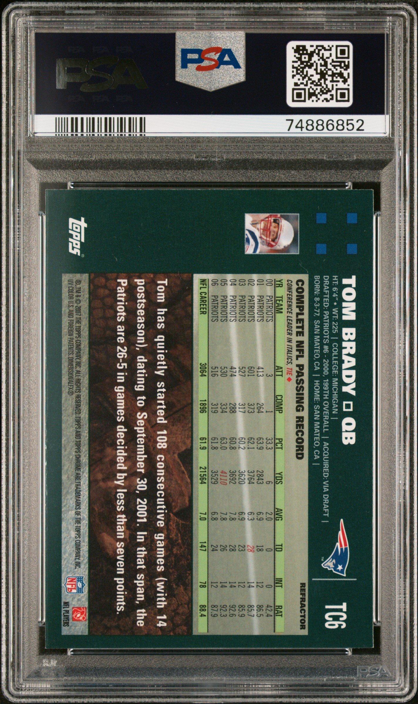 2007 Topps Chrome Tc6 Tom Brady Refractor PSA 9