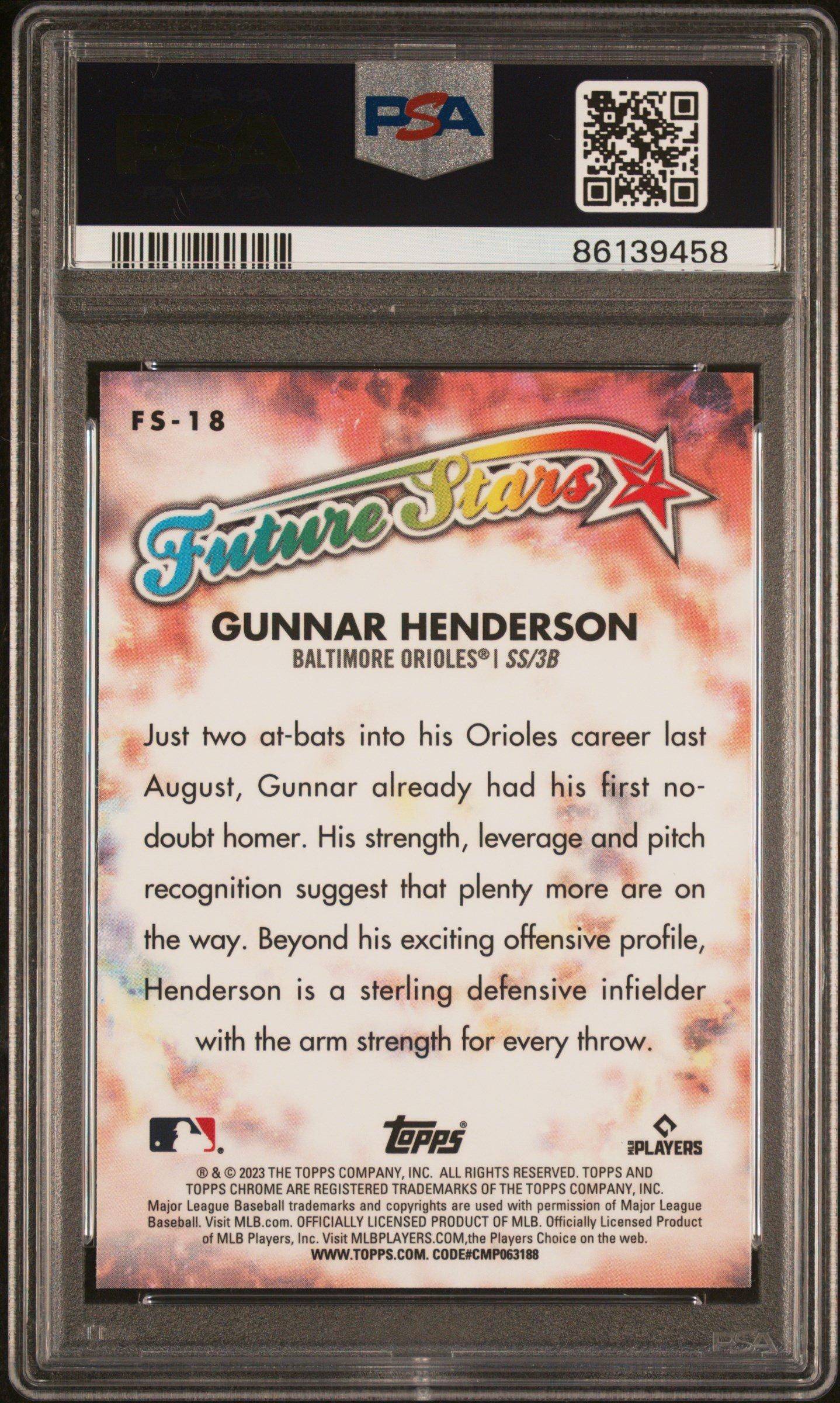 2023 Topps Chrome Future Stars Fs18 Gunnar Henderson PSA 10