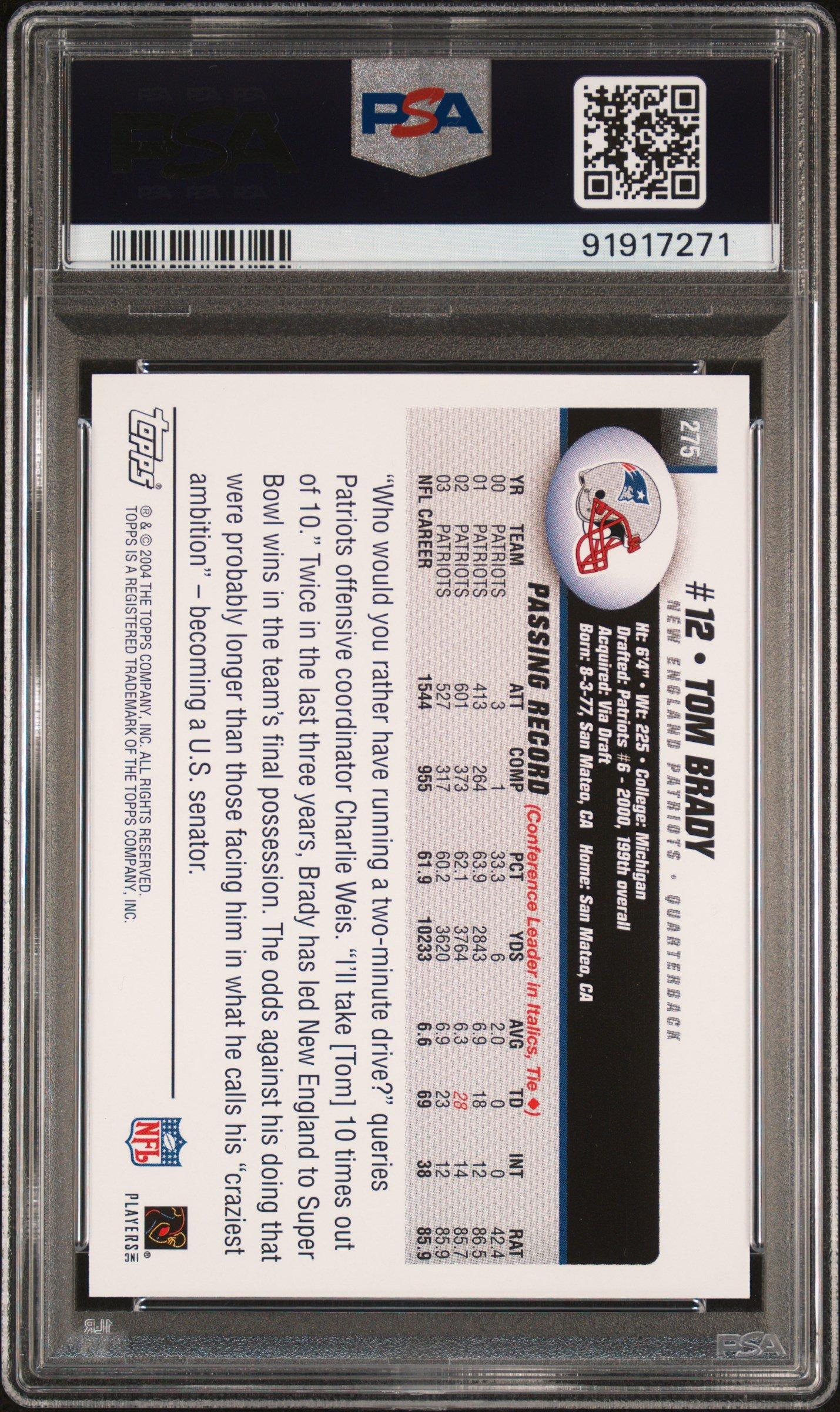 2004 Topps 275 Tom Brady PSA 10