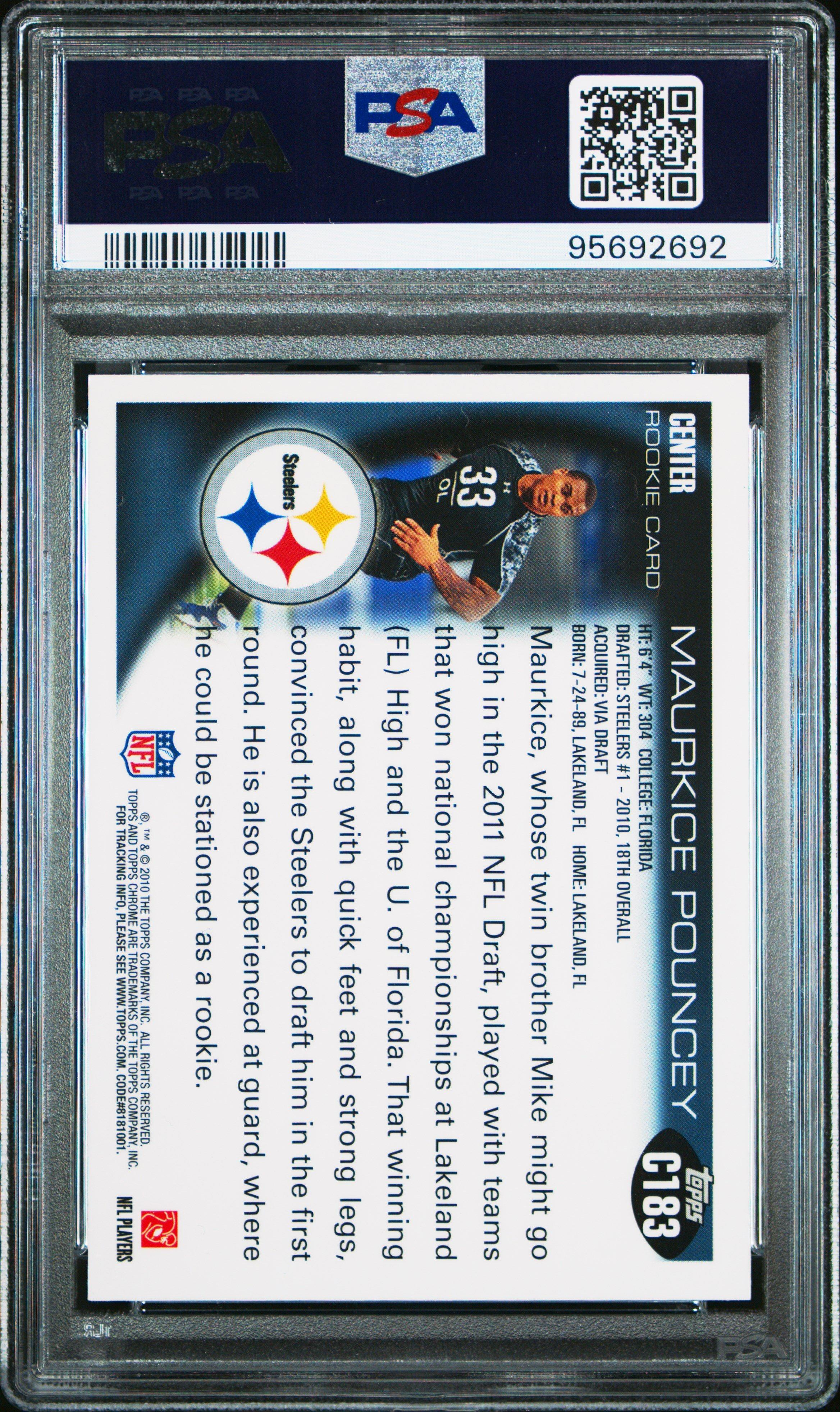 2010 Topps Chrome C183 Maurkice Pouncey PSA 10